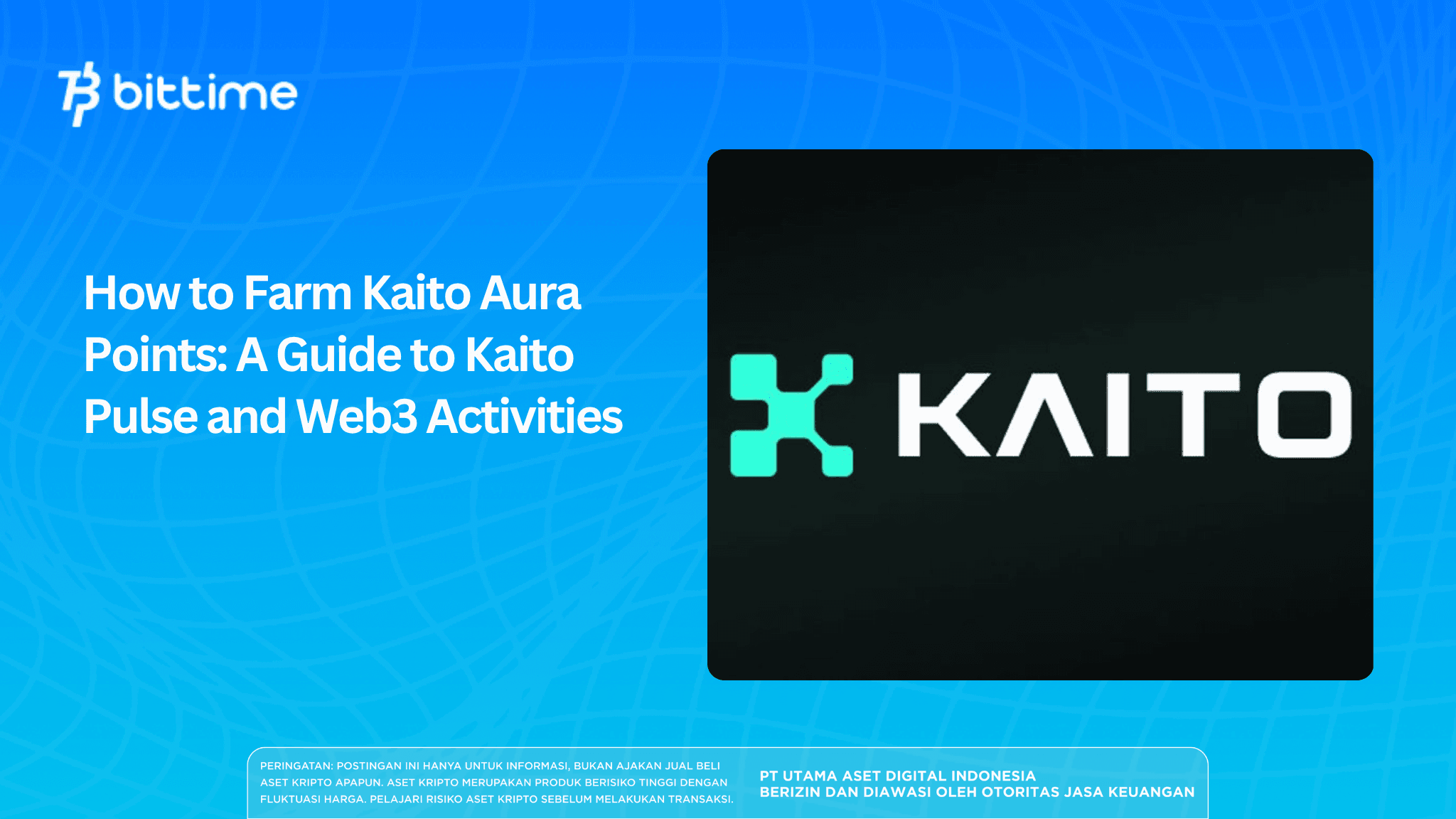 How to Farm Kaito Aura Points: A Guide to Kaito Pulse and Web3 Activities
