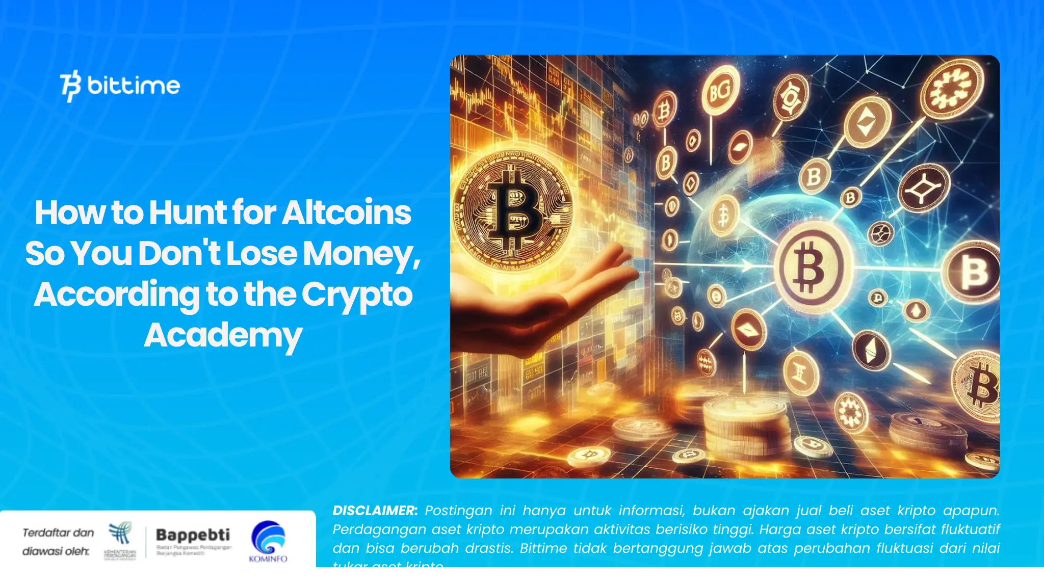 How to Hunt for Altcoins So You Don't Lose Money, According to the Crypto Academy