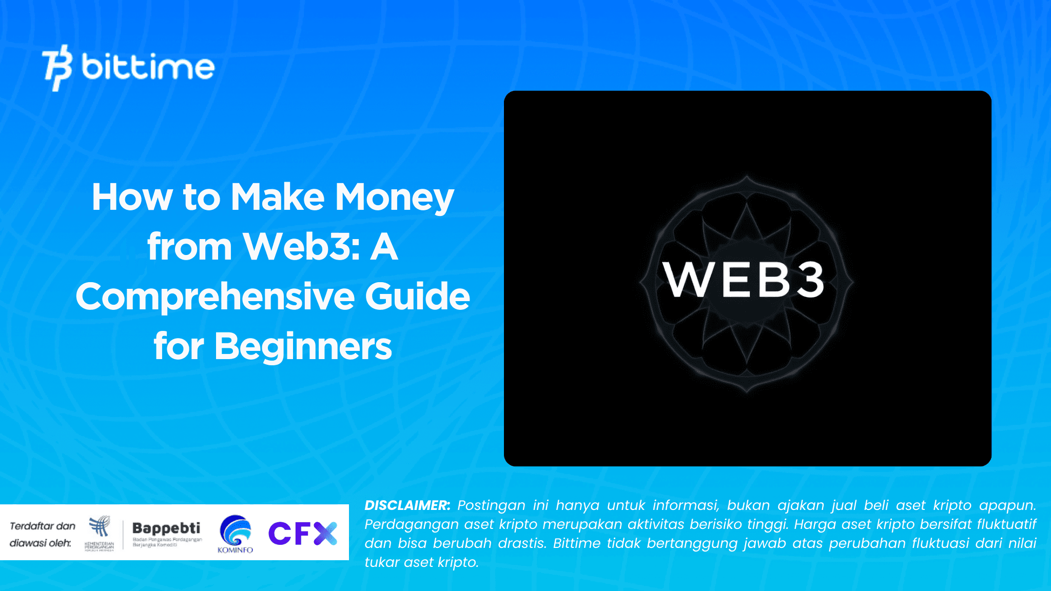 How to Make Money from Web3: A Comprehensive Guide for Beginners