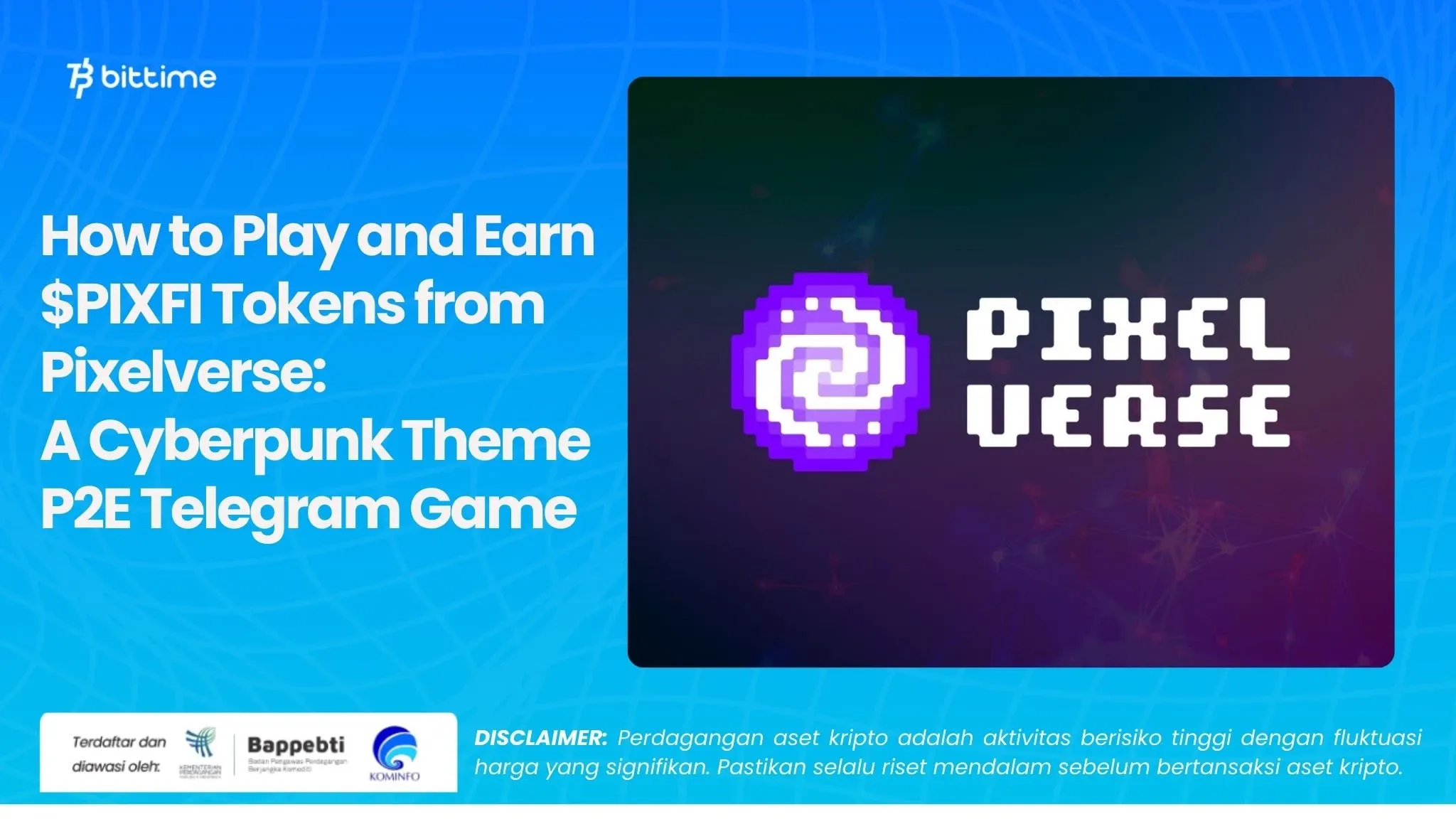 How to Play and Earn $PIXFI Tokens from Pixelverse A Cyberpunk Theme P2E Telegram Game.webp