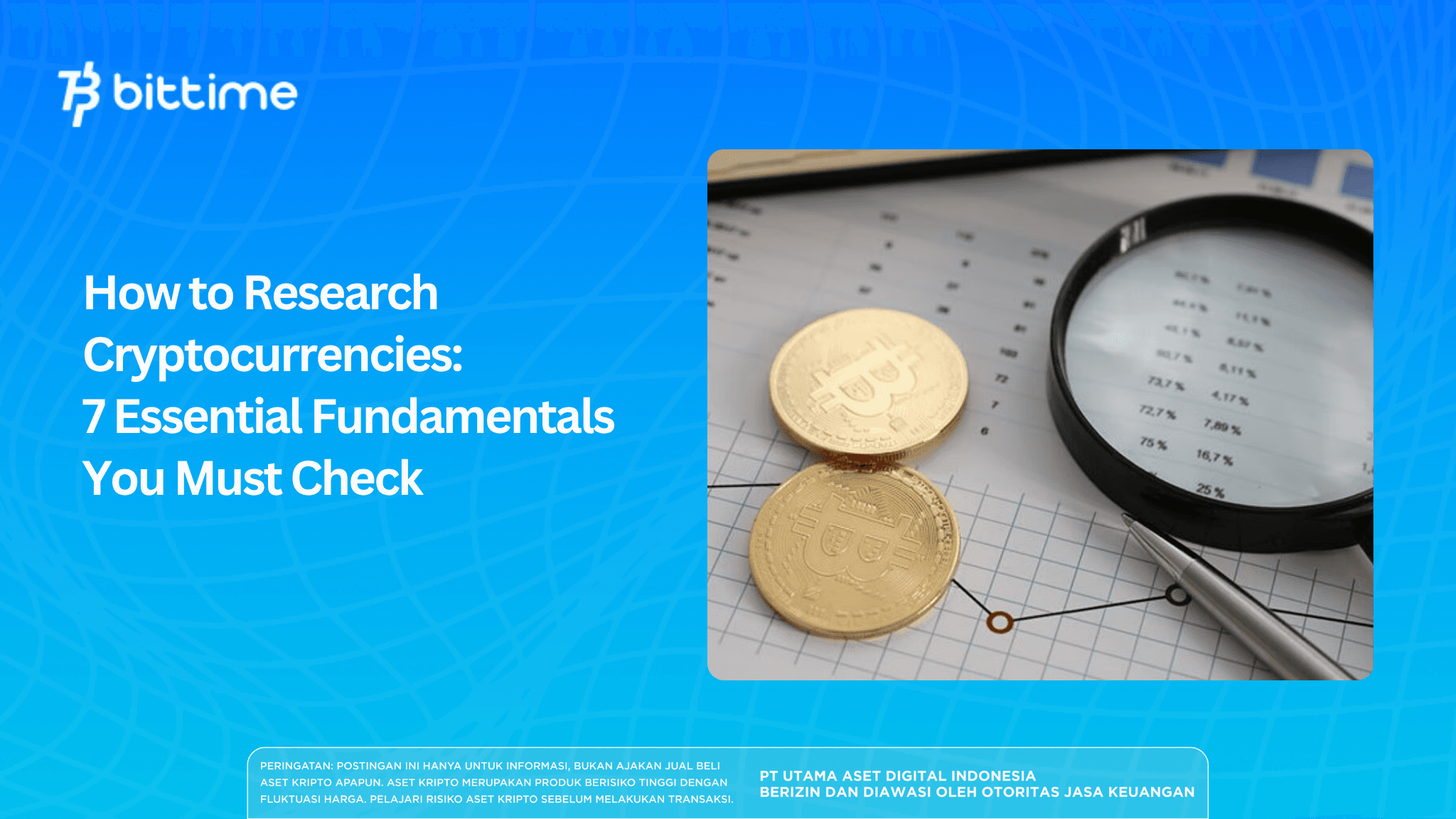 How to Research Crypto: 7 Essential Fundamentals You Must Check