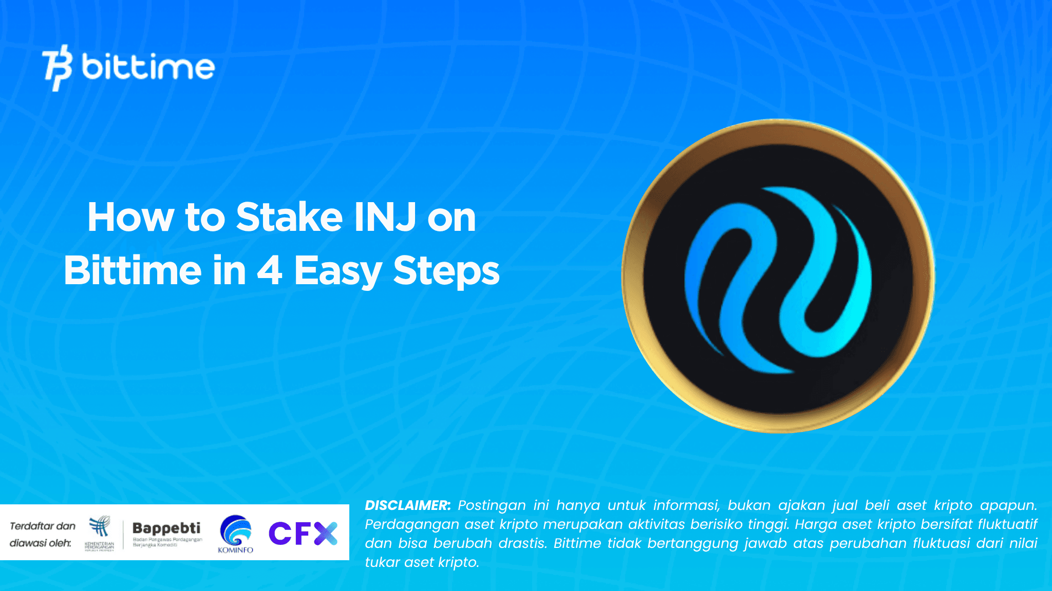 How to Stake INJ on Bittime in 4 Easy Steps