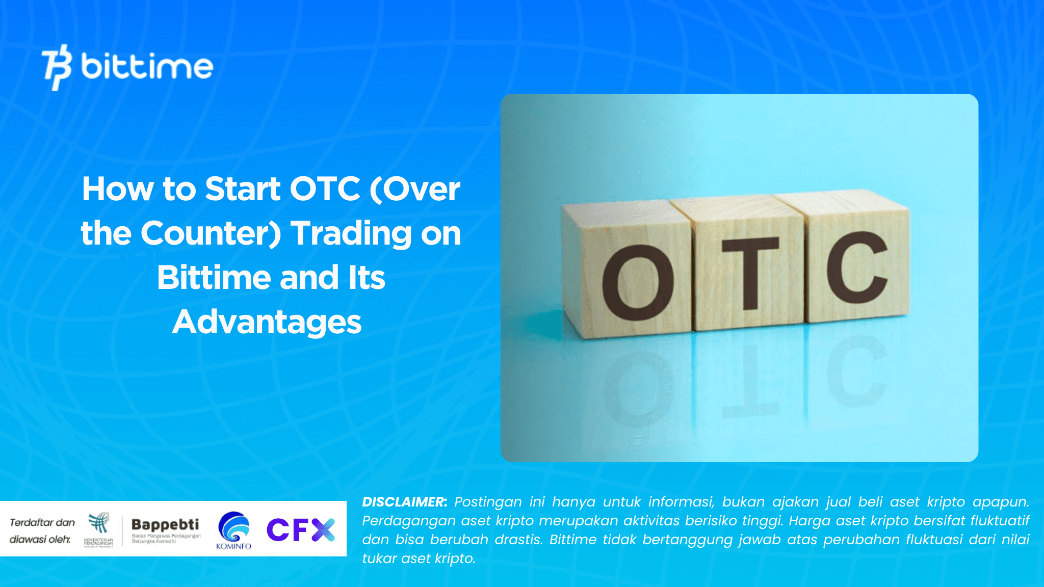 How to Start OTC (Over the Counter) Trading on Bittime and Its Advantages .png