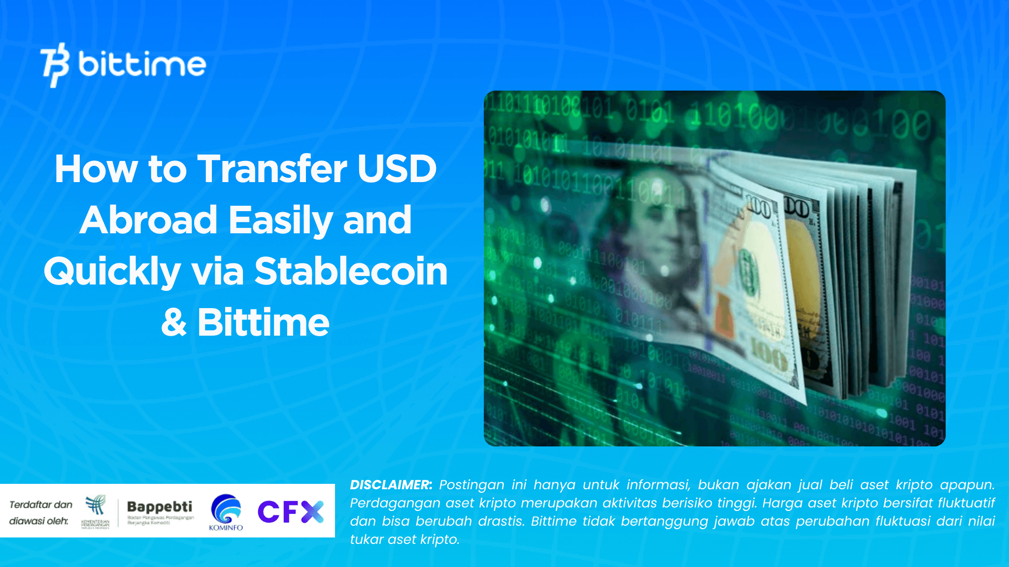 How to Transfer USD Abroad Easily and Quickly via Stablecoin & Bittime
