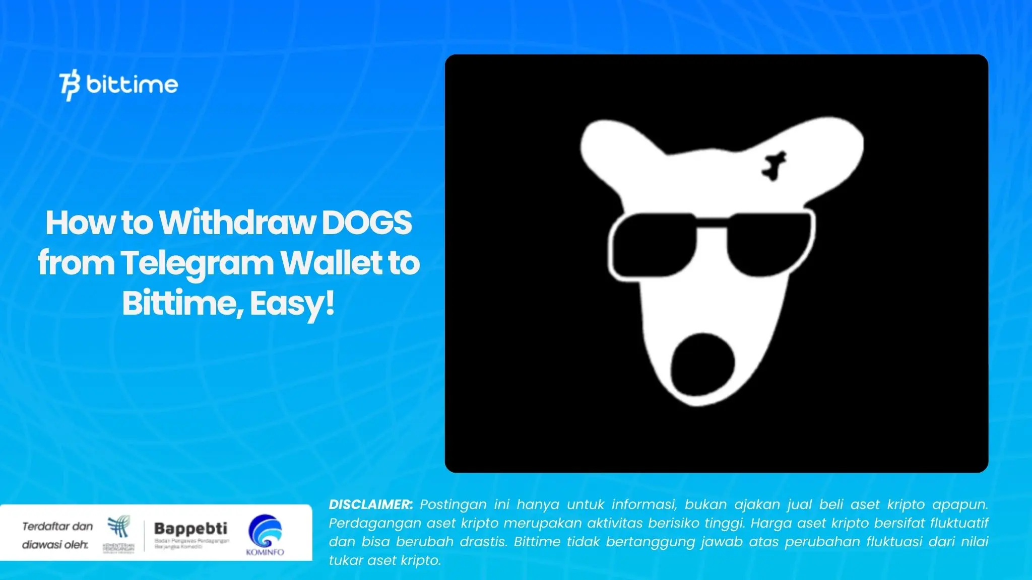 How to Withdraw DOGS from Telegram Wallet to Bittime, Easy!.webp