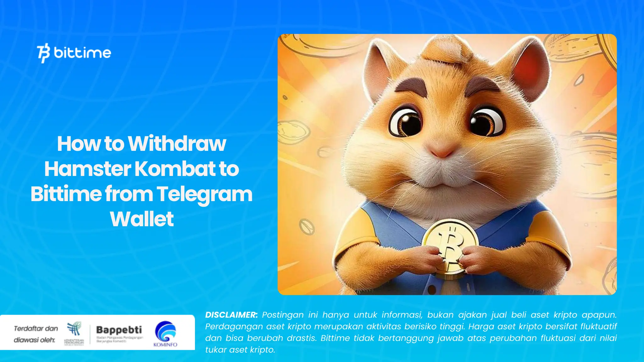 How to Withdraw Hamster Kombat to Bittime from Telegram Wallet