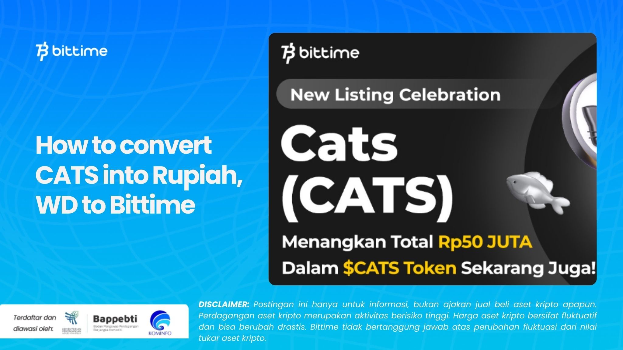 How to convert CATS into Rupiah, WD to Bittime.jpg