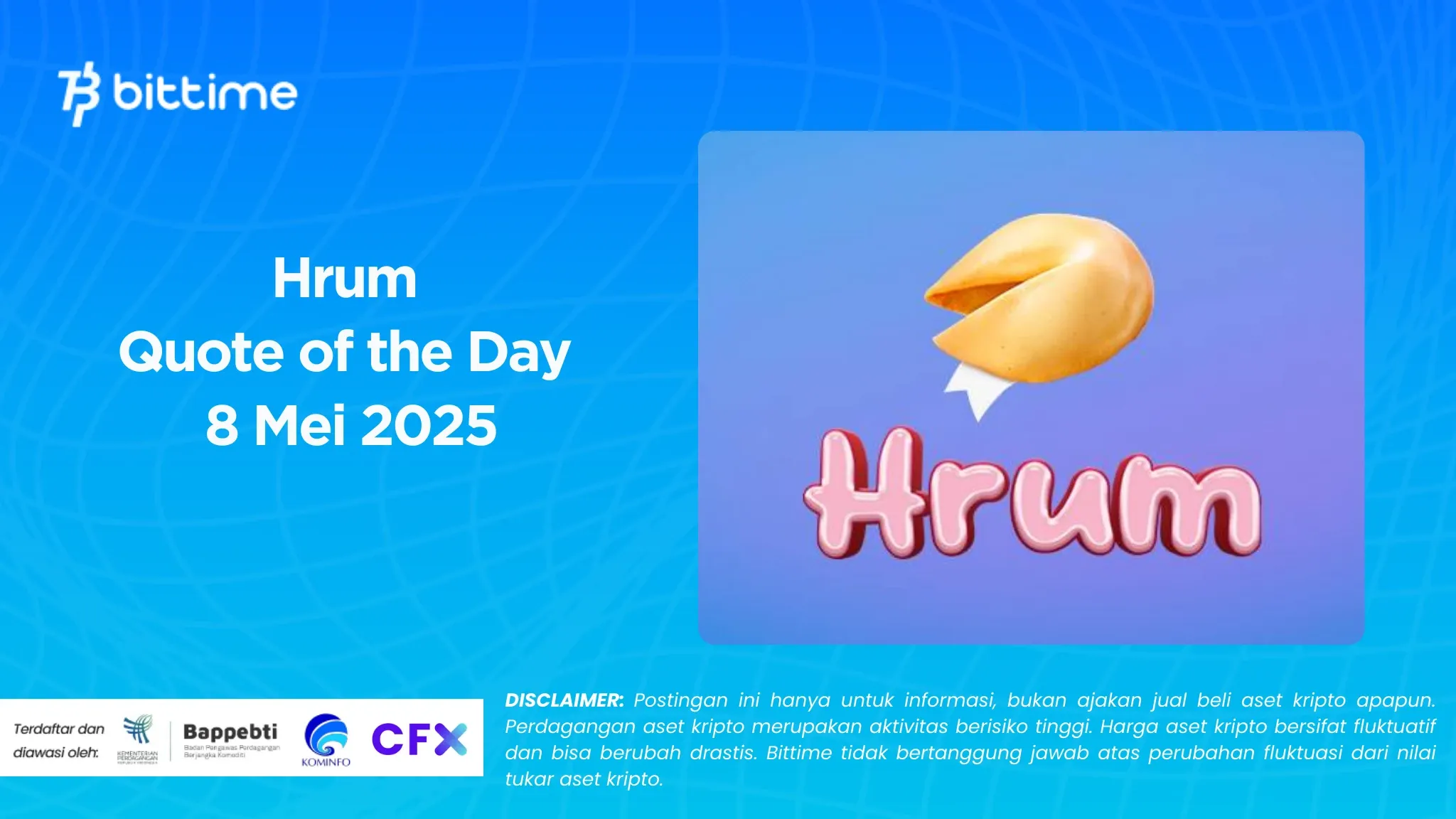 Hrum Quote of the Day 8 Mei 2025