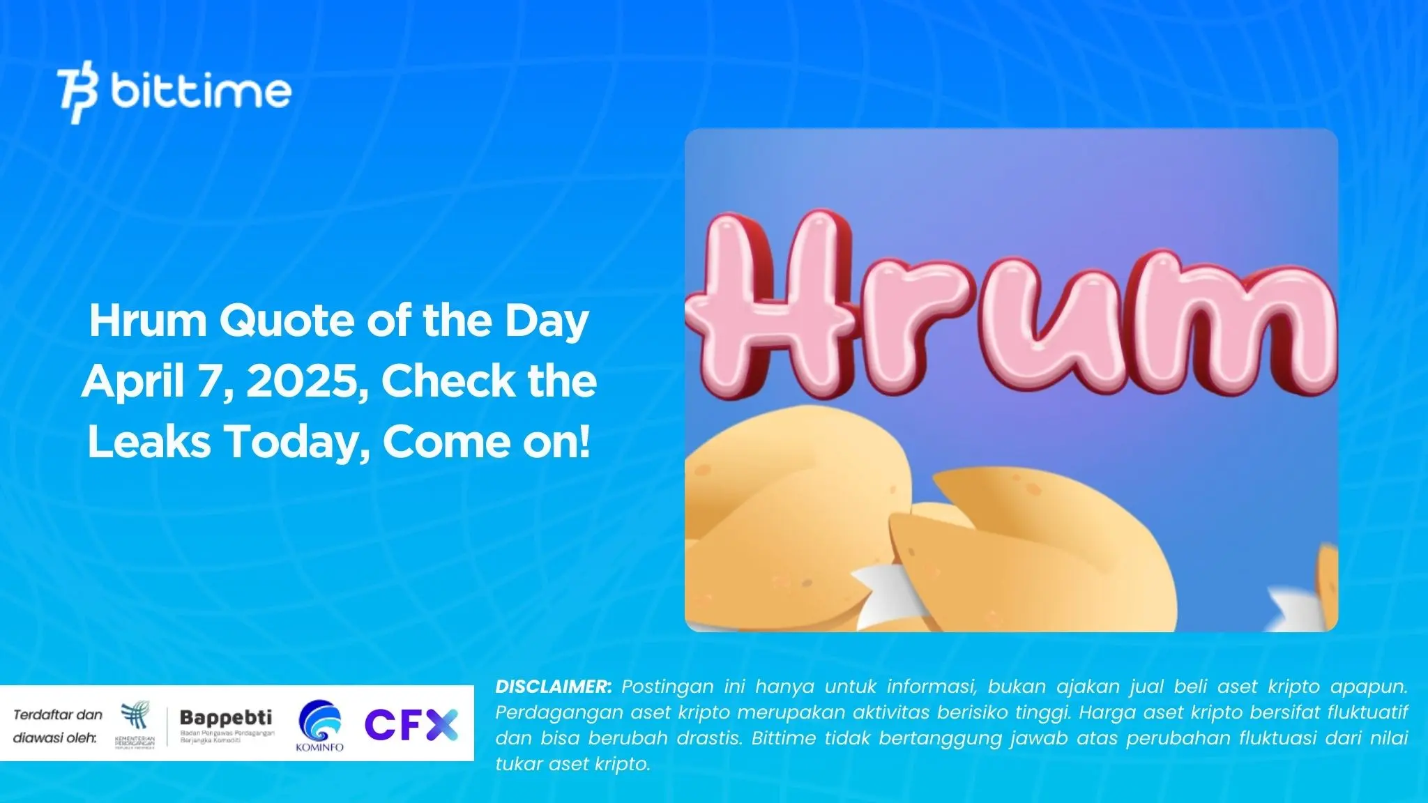 Hrum Quote of the Day April 7, 2025, Check the Leaks Today, Come on!