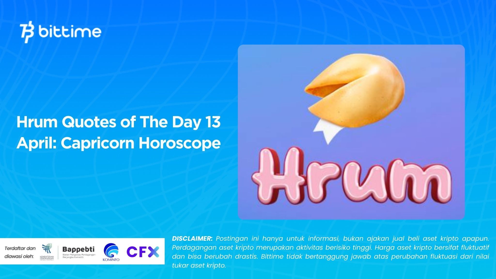 Hrum Quotes of The Day 13 April Capricorn Horoscope.