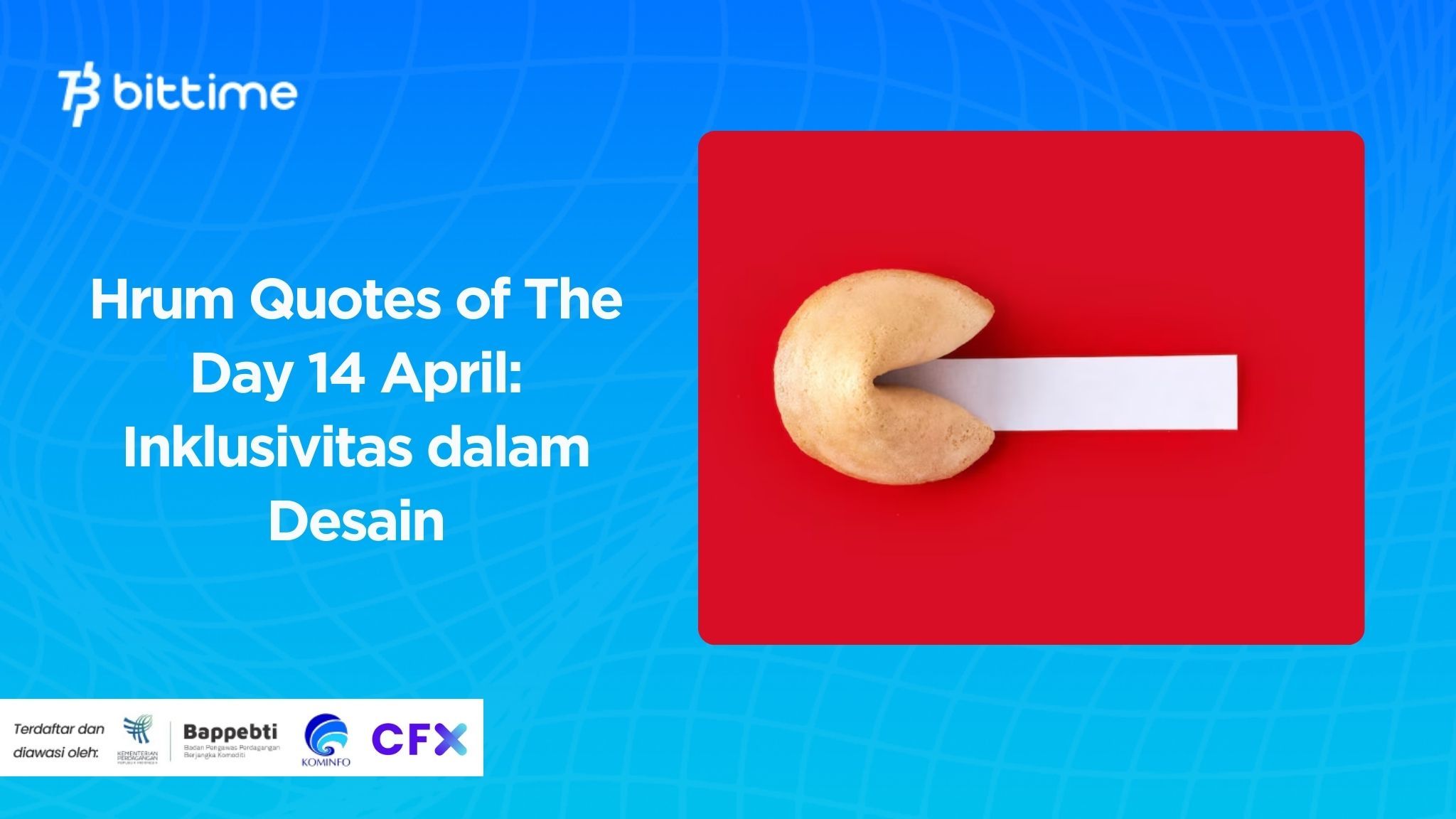 Hrum Quotes of The Day 14 April: Inklusivitas dalam Desain