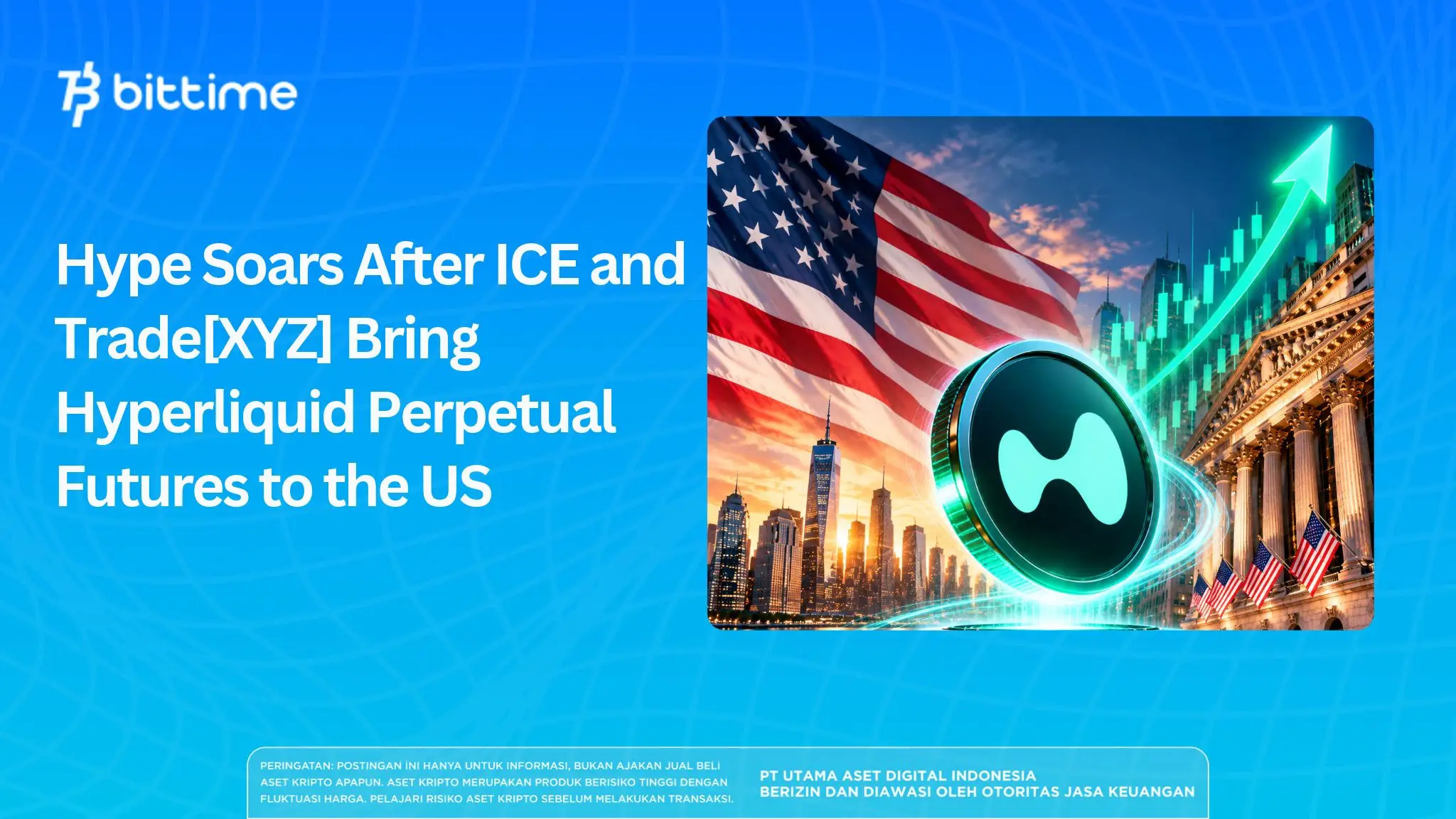 Hype Soars After ICE and Trade[XYZ] Bring Hyperliquid Perpetual Futures to the US