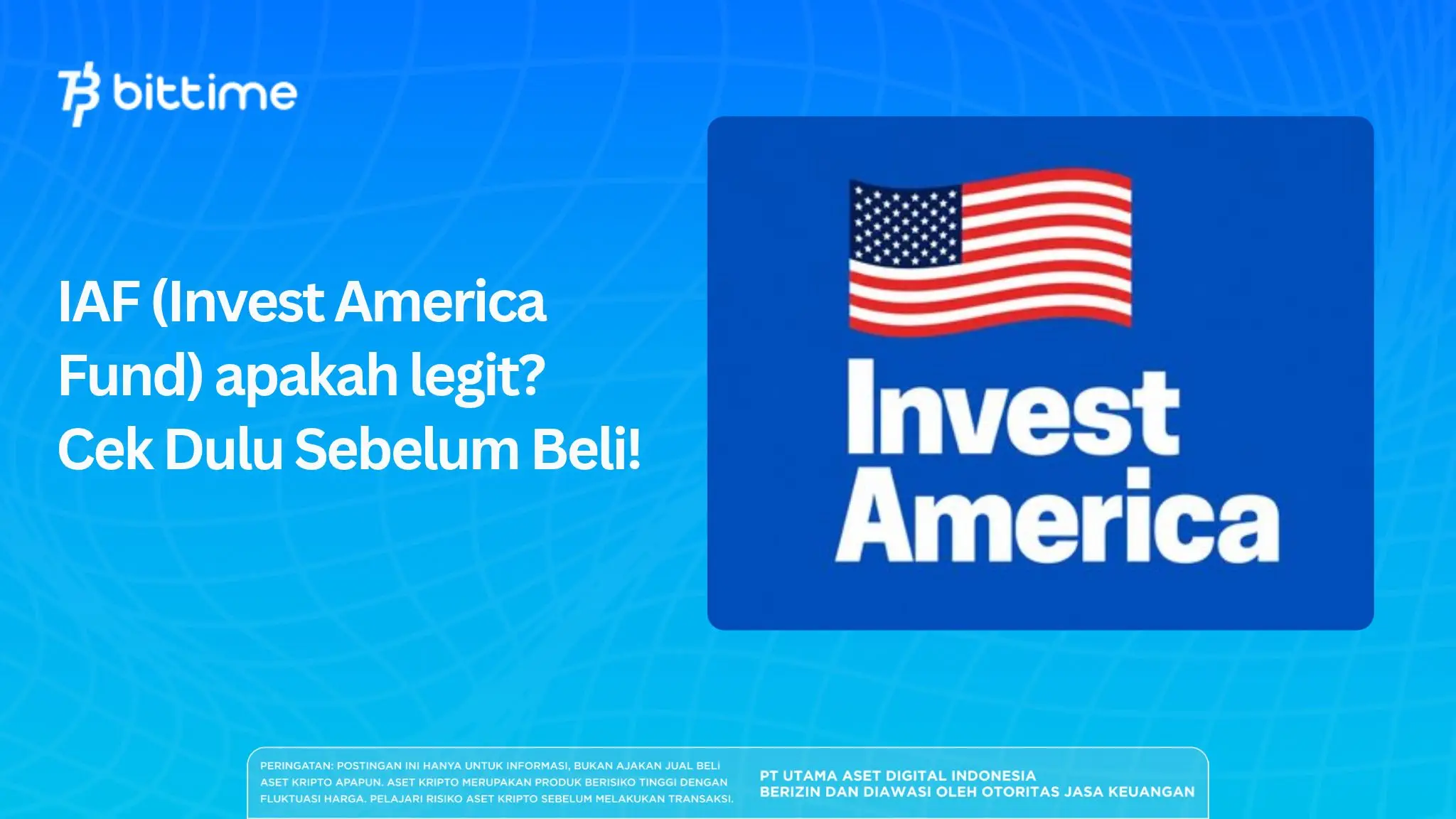 IAF (Invest America Fund) apakah legit? Cek Dulu Sebelum Beli!