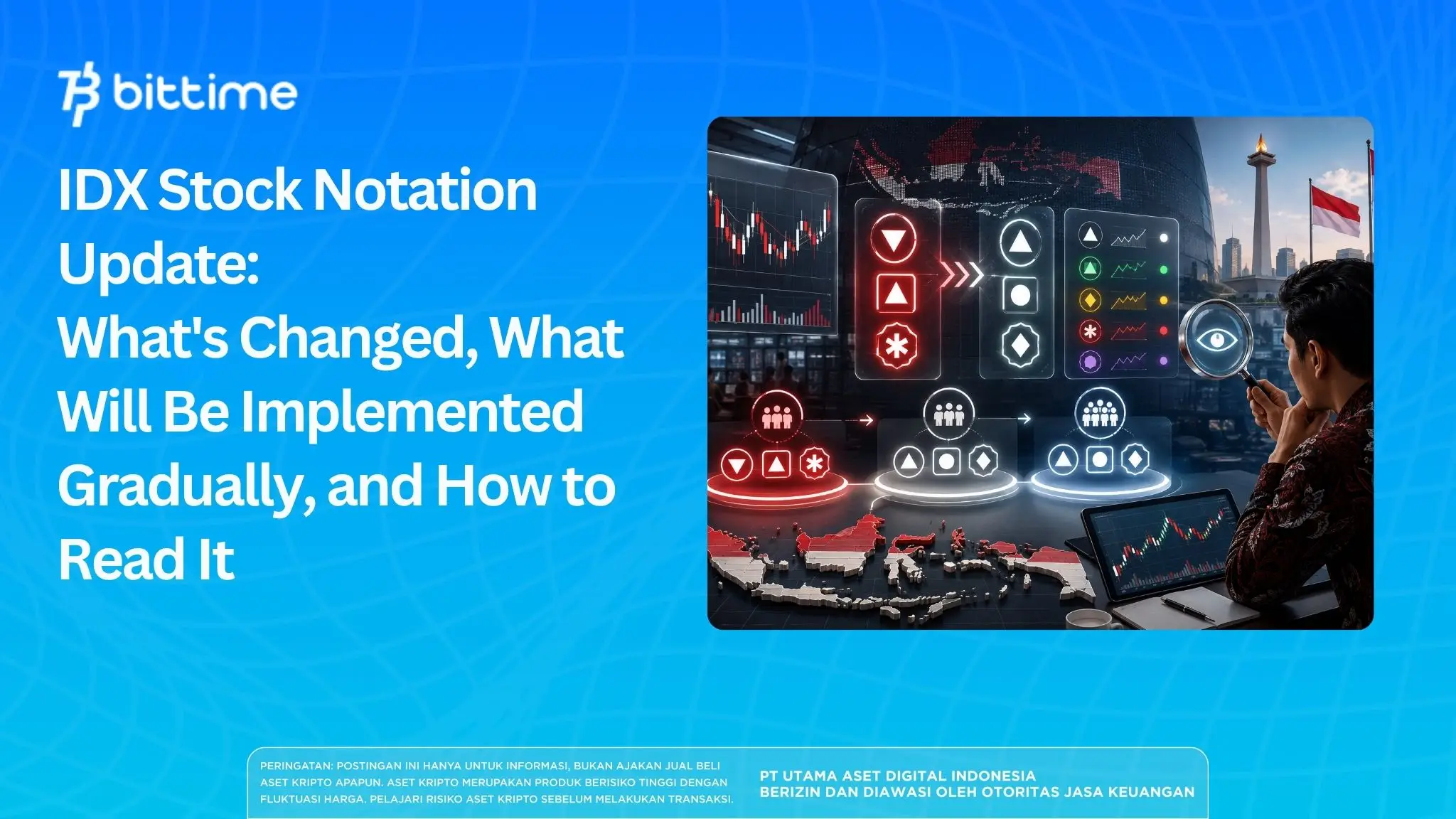 IDX Stock Notation Update: What's Changed