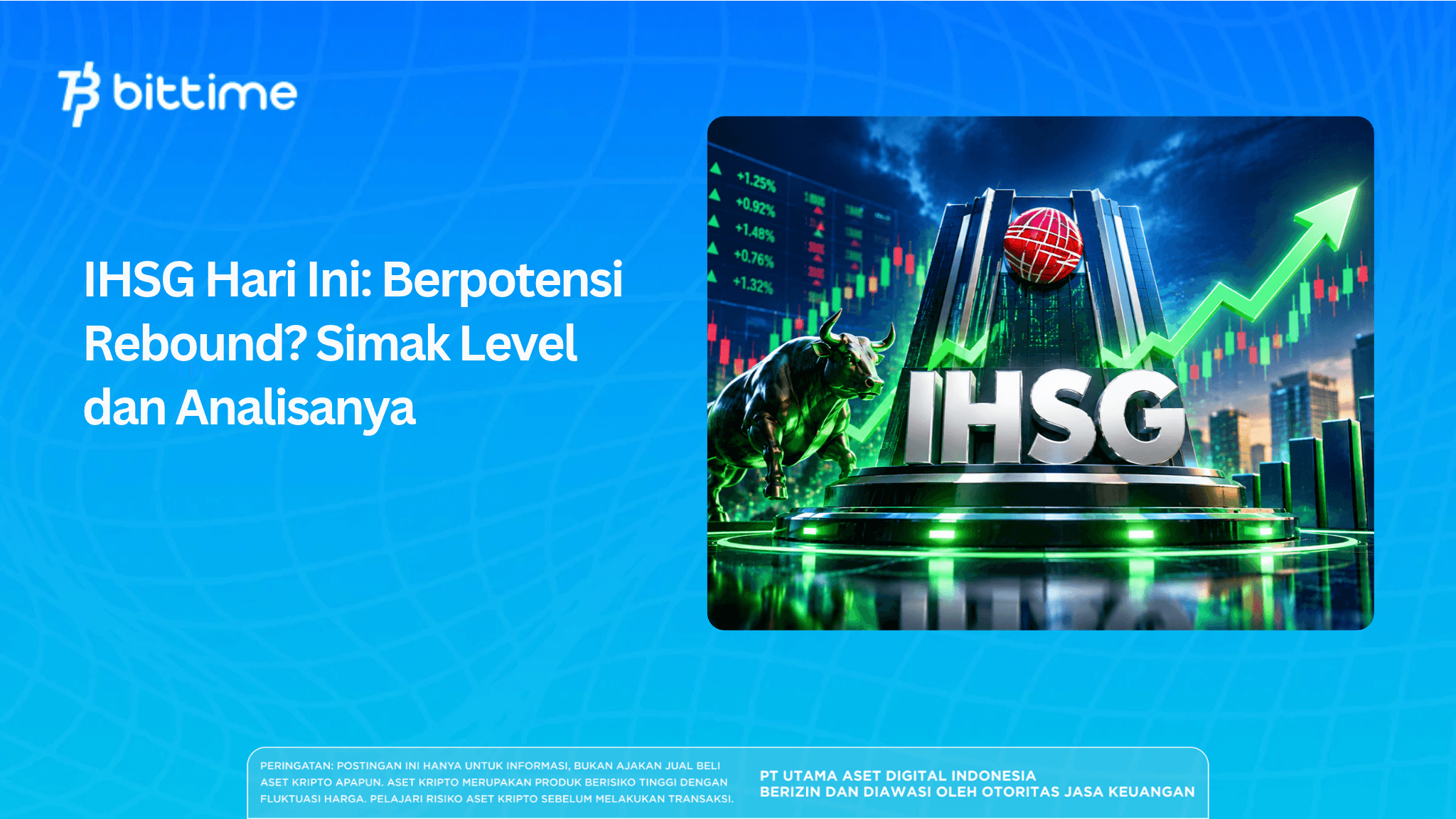 IHSG Today: Could It Rebound? Check the Levels and Analysis