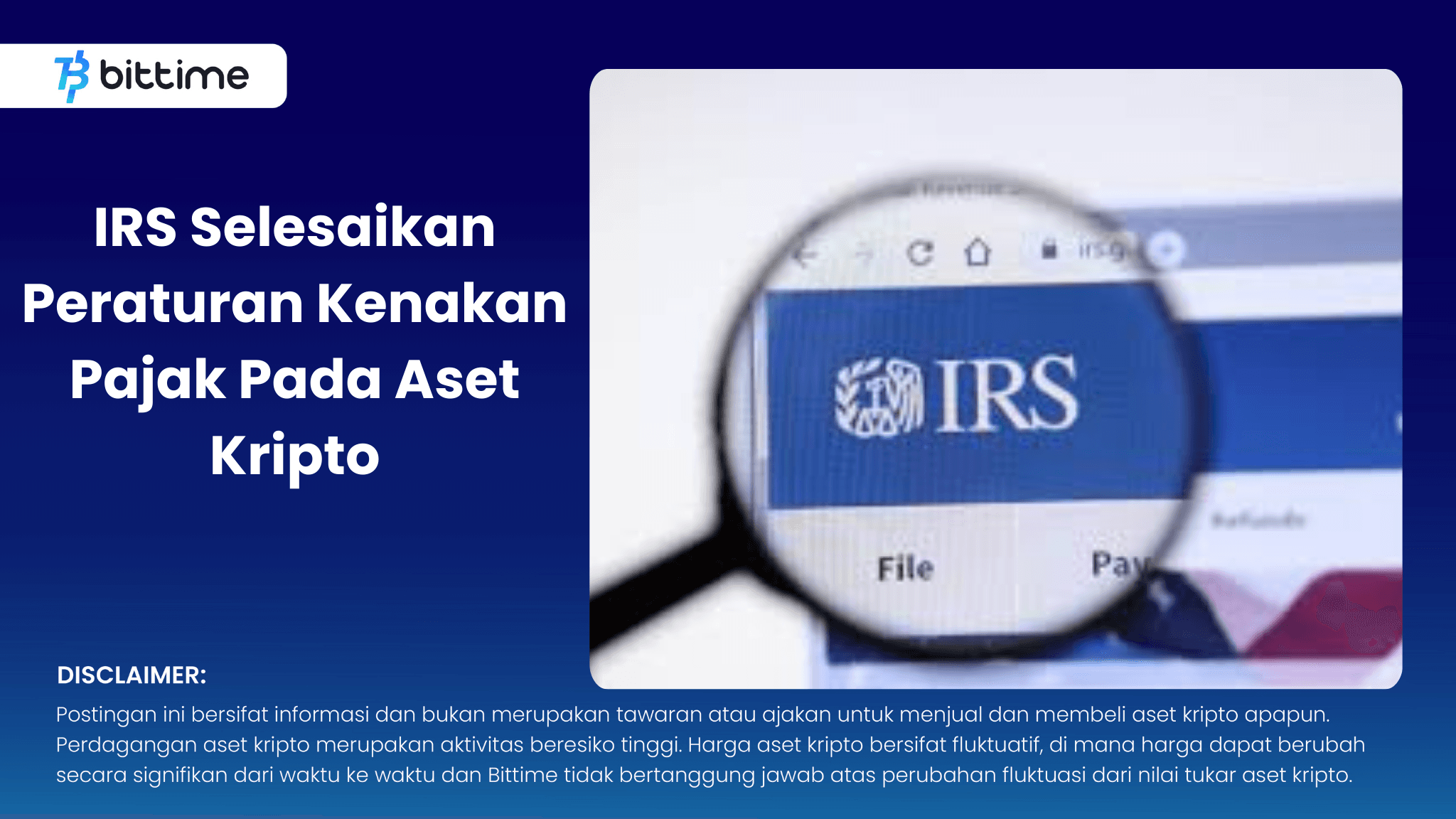 IRS Selesaikan Peraturan Kenakan Pajak Pada Aset Kripto