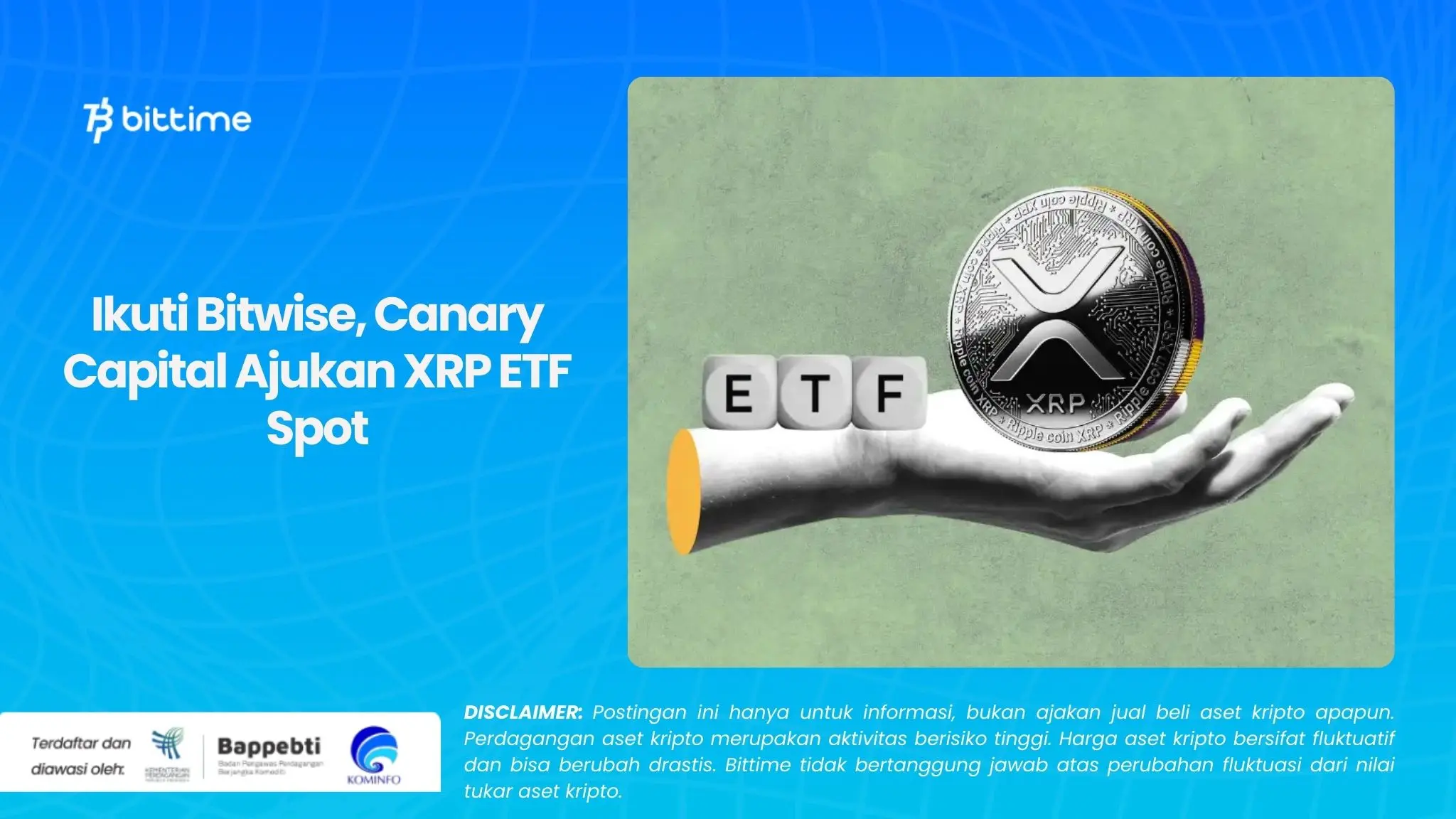 Ikuti Bitwise, Canary Capital Ajukan XRP ETF Spot.webp