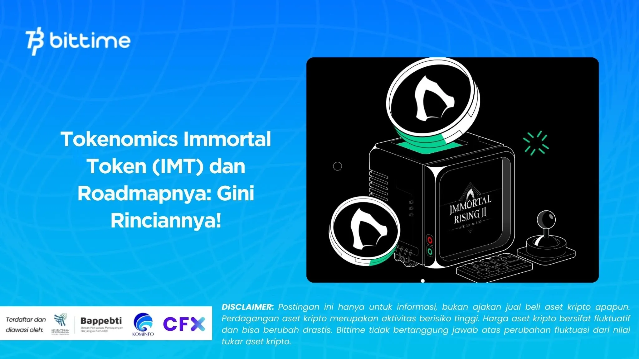 Tokenomics Immortal Token (IMT) dan Roadmapnya: Gini Rinciannya!