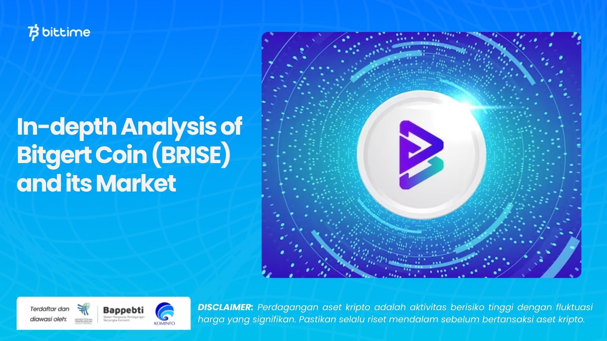In-depth Analysis of Bitgert Coin (BRISE) and its Market