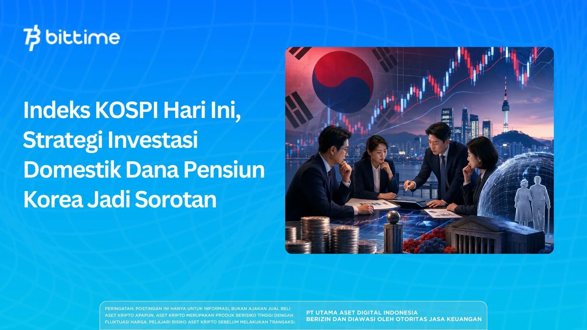 Indeks KOSPI Hari Ini, Investasi Domestik Dana Pensiun Jadi Sorotan