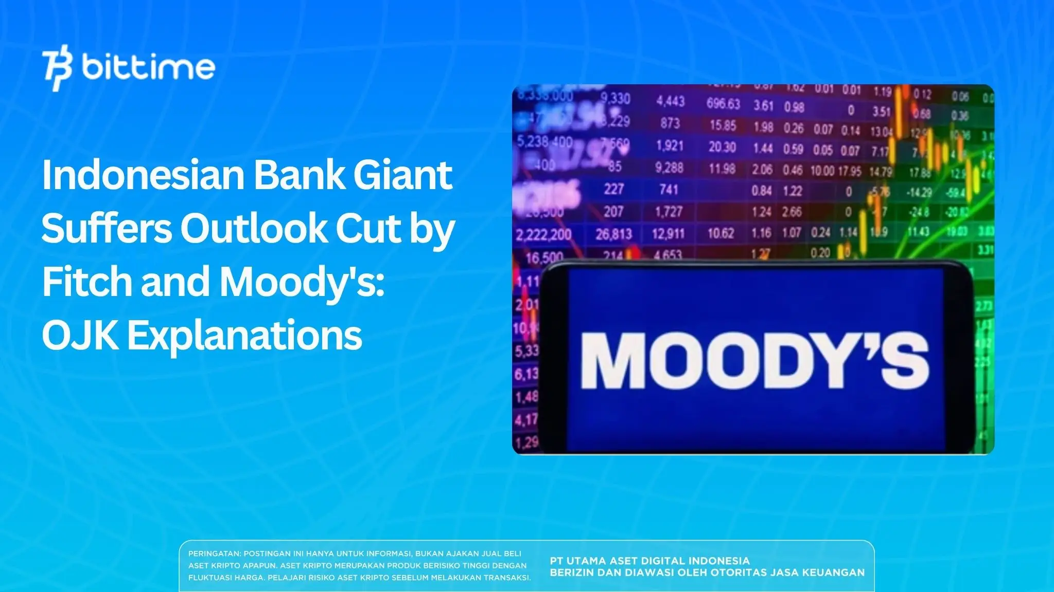 Indonesian Bank Giant Suffers Outlook Cut by Fitch and Moody's OJK Explanations.webp