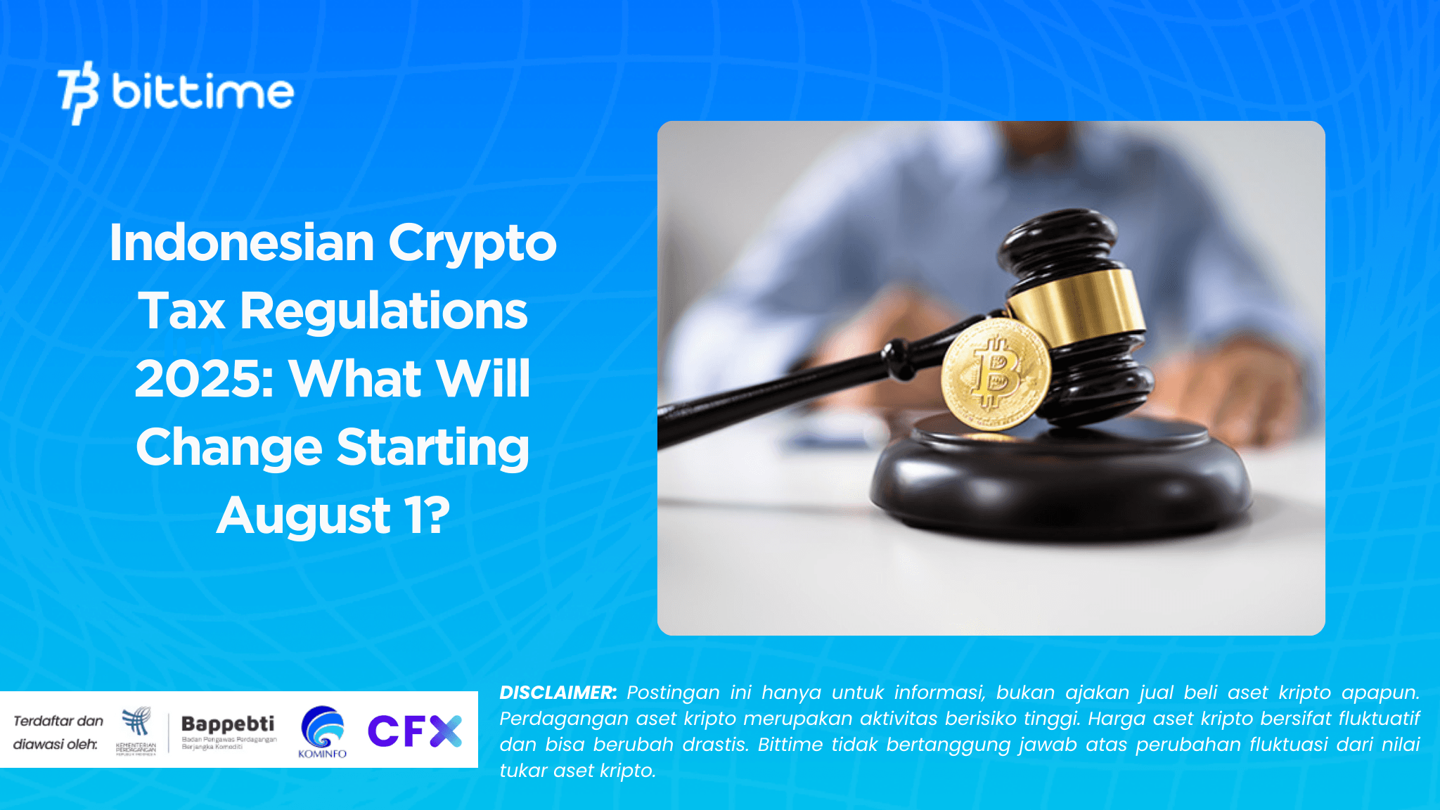 Indonesian Crypto Tax Regulations 2025 What Will Change Starting August 1.png