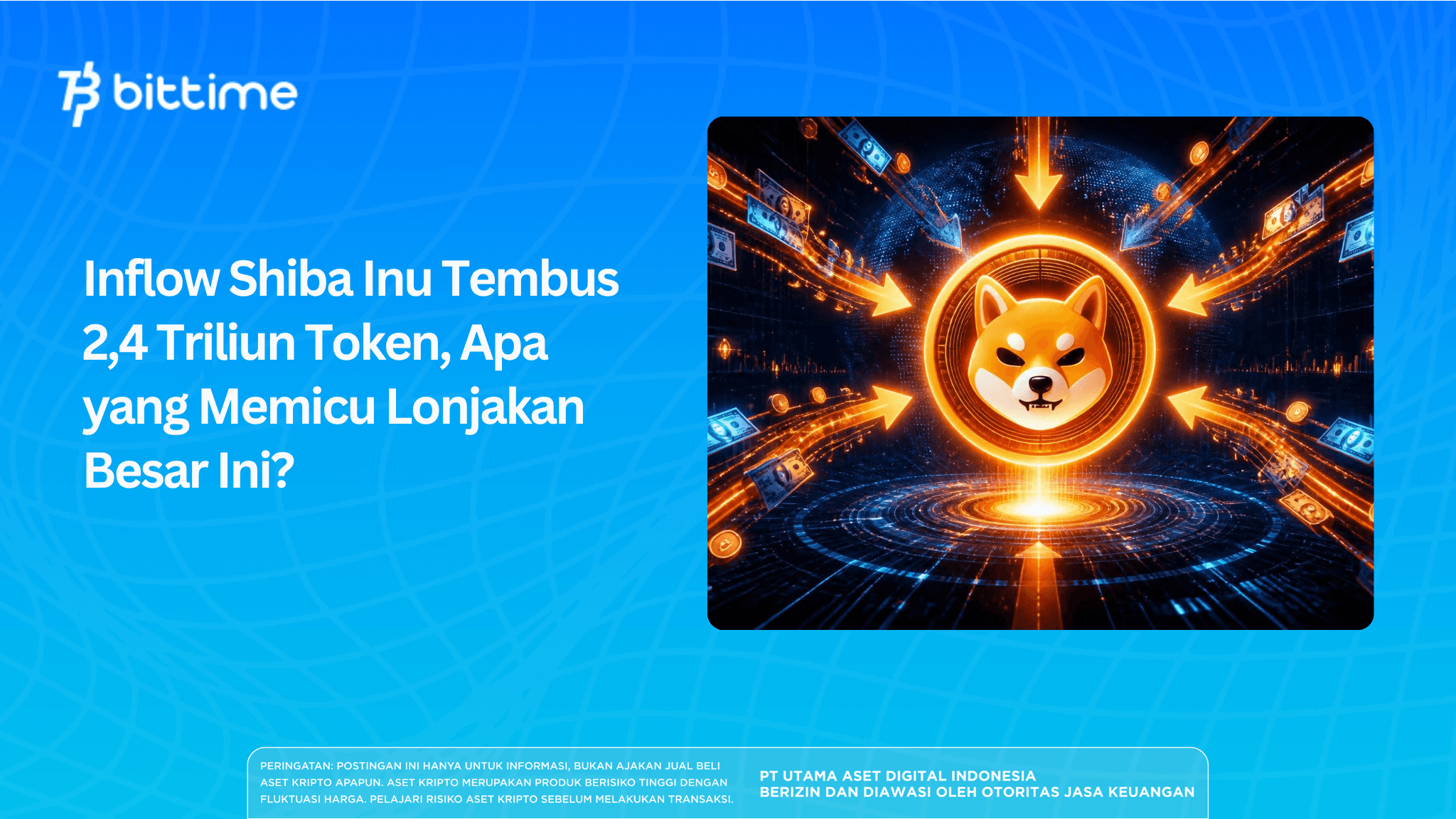 Inflow Shiba Inu Tembus 2,4 Triliun Token, Apa yang Memicu Lonjakan Besar Ini?