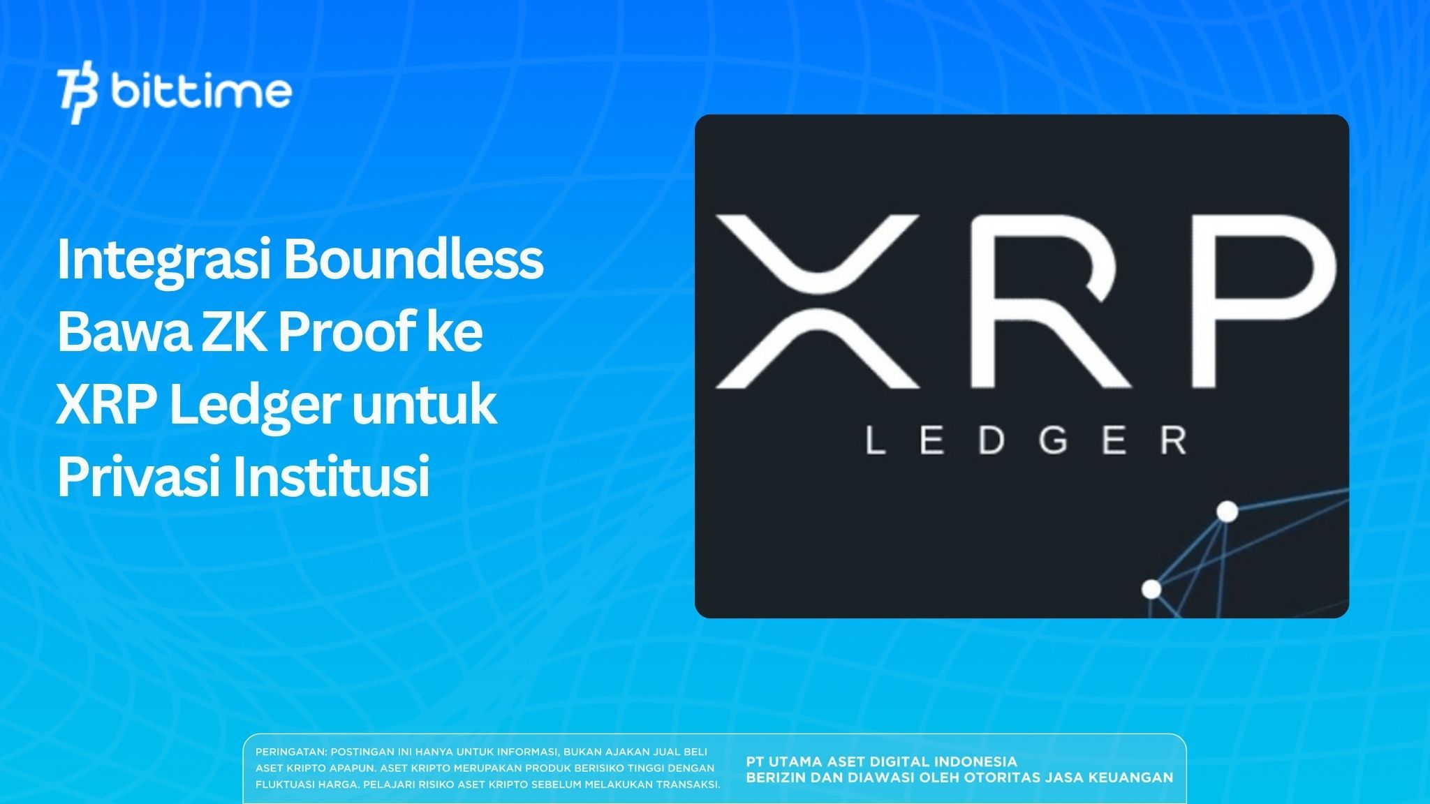 Boundless Integration Brings ZK Proof to XRP Ledger for Institutional Privacy