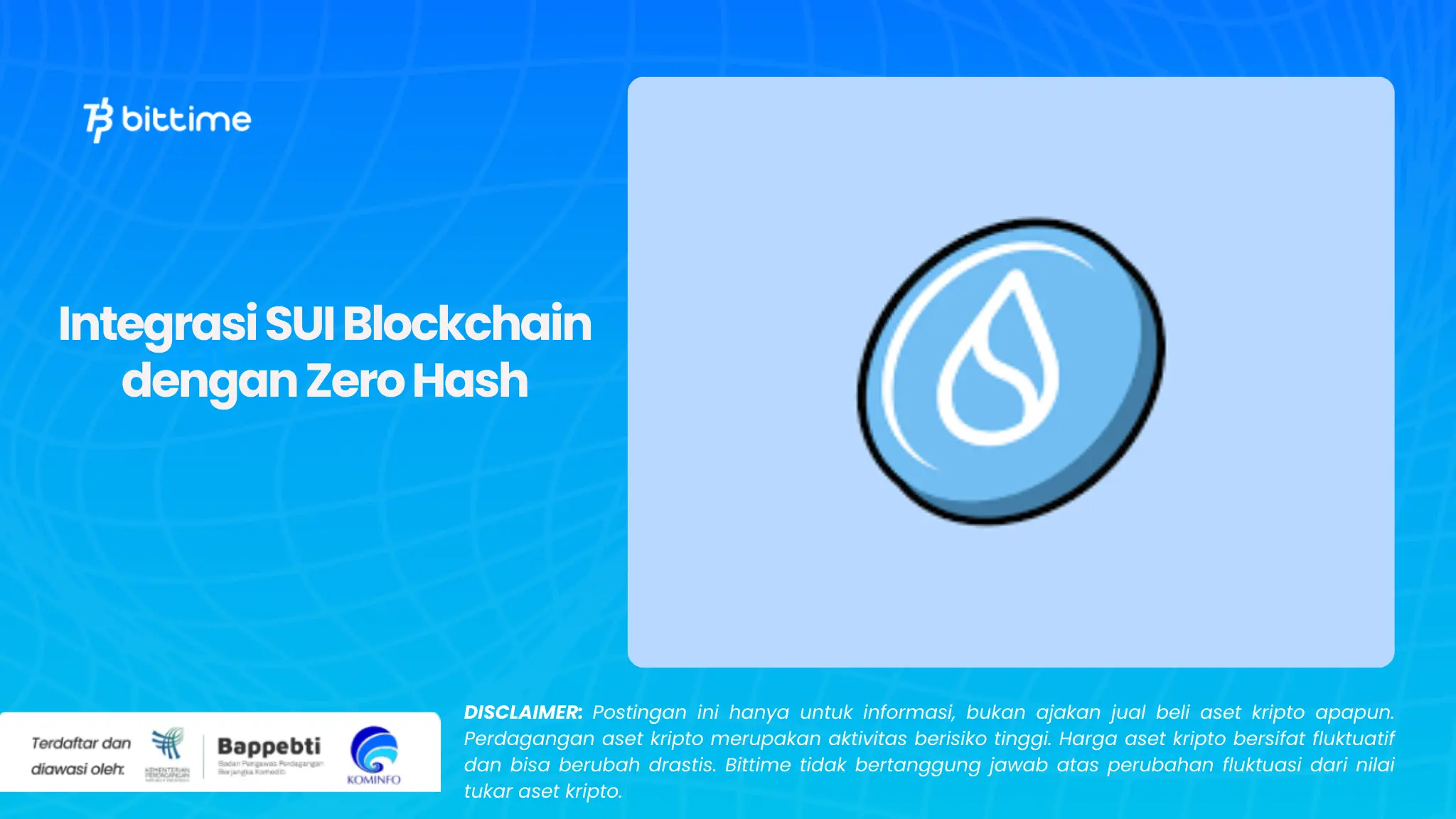 Integrasi SUI Blockchain dengan Zero Hash