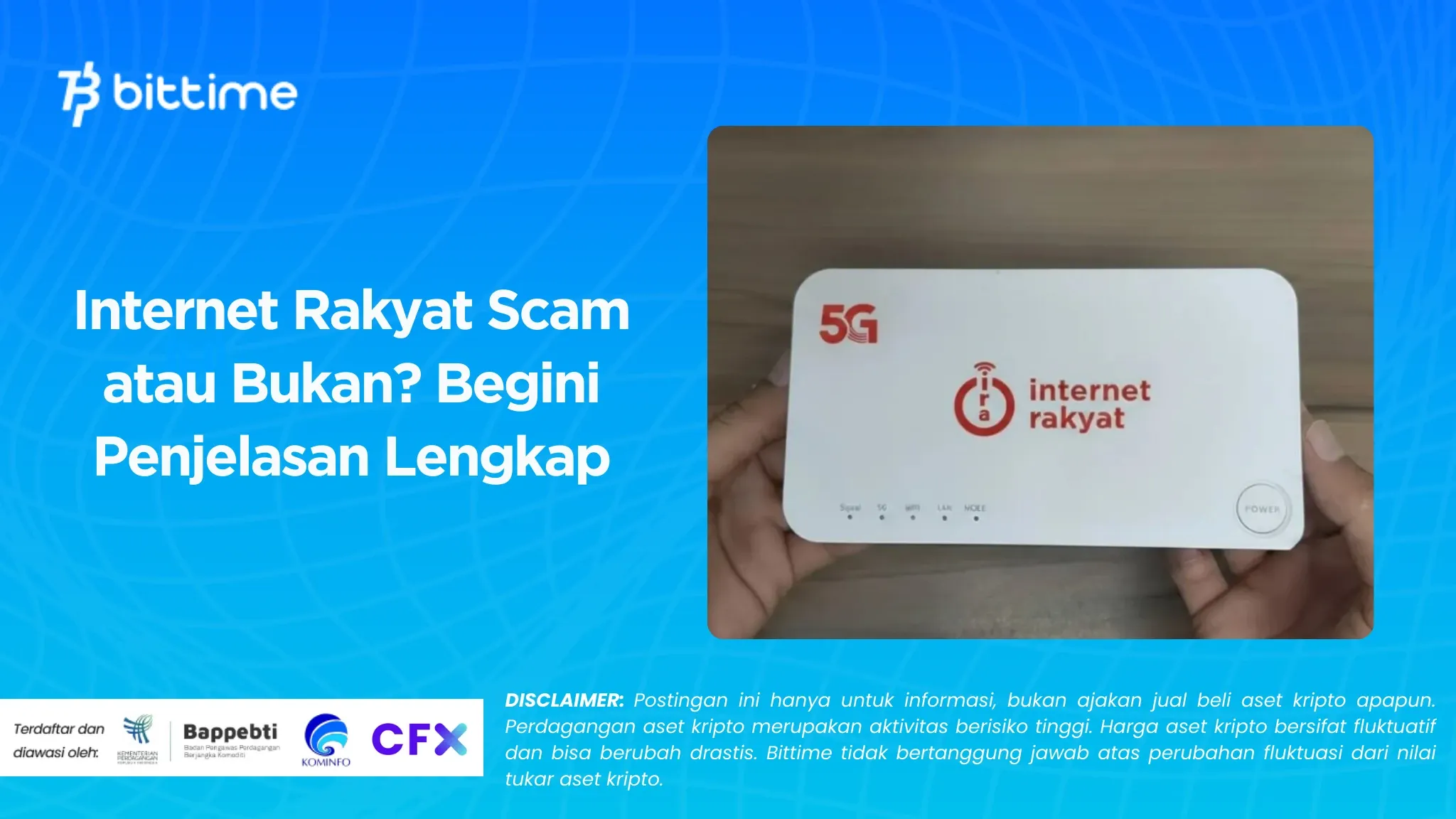 Internet Rakyat Scam atau Bukan? Begini Penjelasan Lengkapnya!