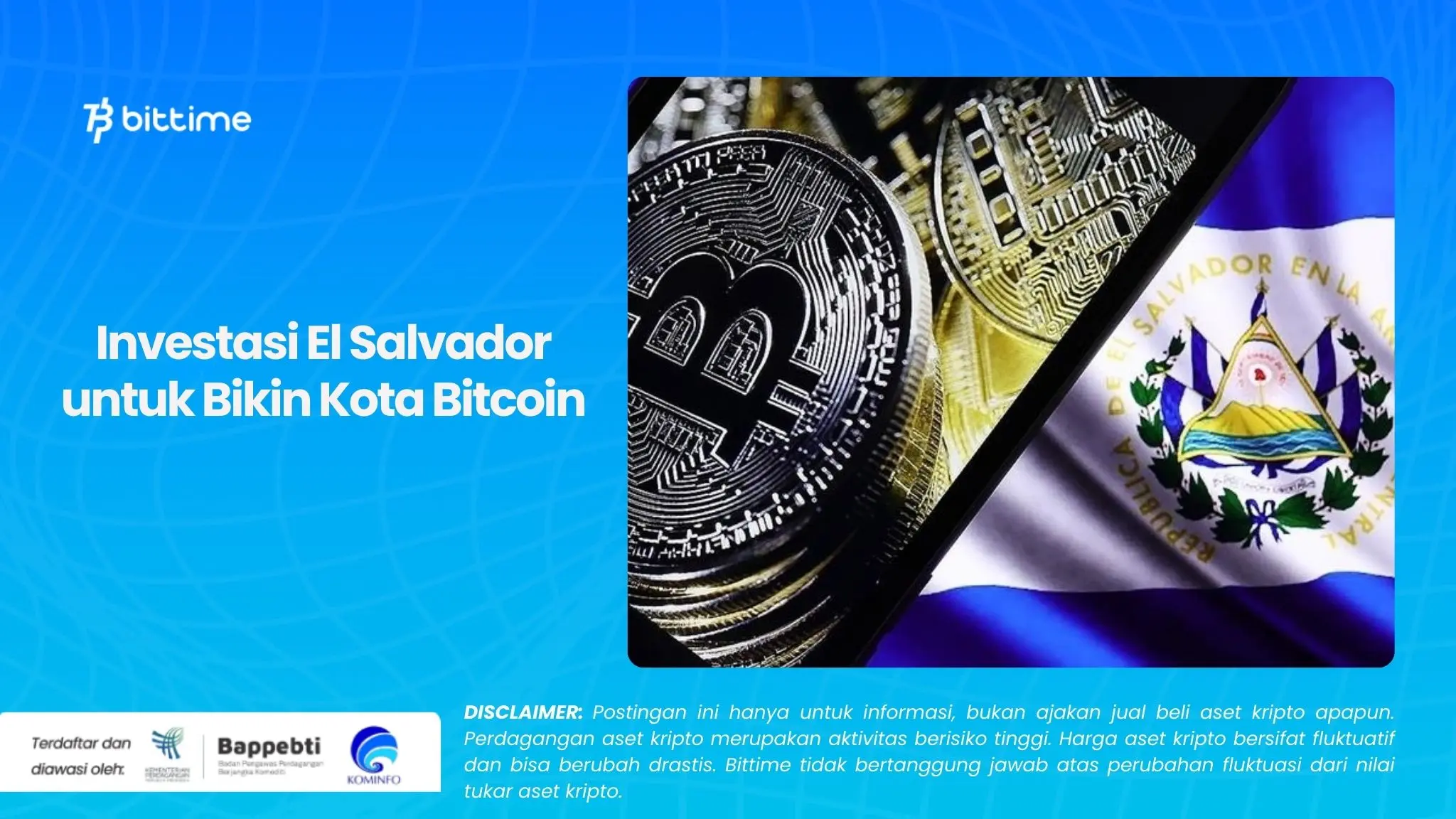 Investasi El Salvador untuk Bikin Kota Bitcoin.webp