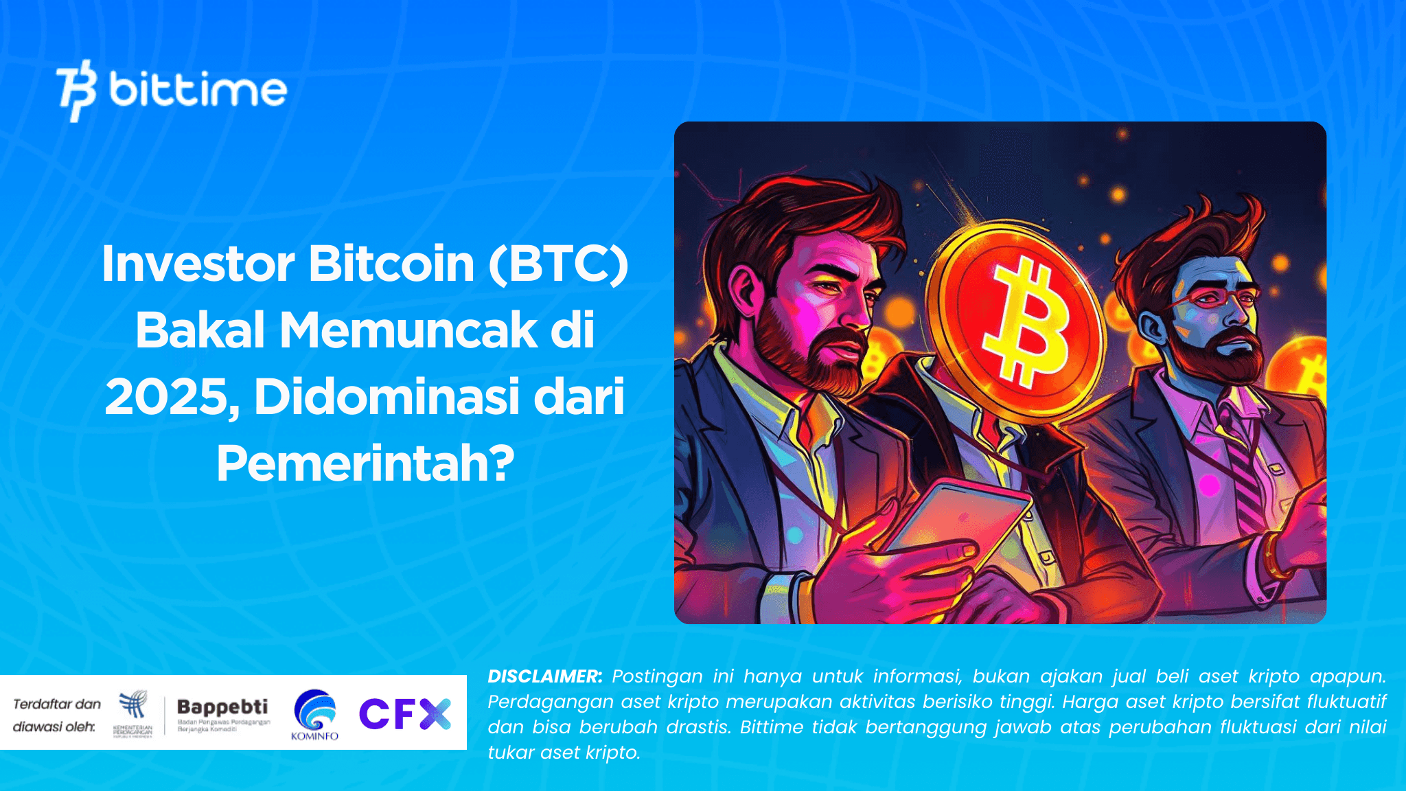 Investor Bitcoin (BTC) Bakal Memuncak di 2025, Didominasi dari Pemerintah.png