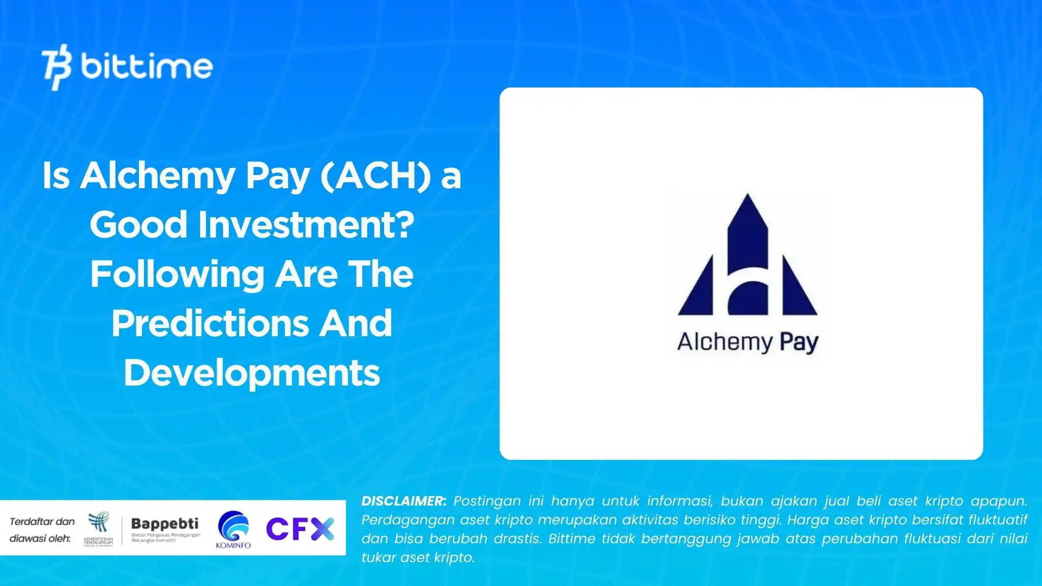 Is Alchemy Pay (ACH) a Good Investment Following Are The Predictions And Developments.webp