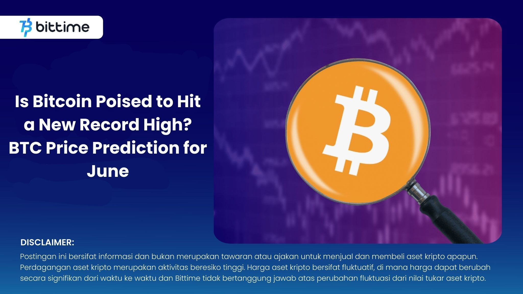 Is Bitcoin Poised to Hit a New Record High BTC Price Prediction for June.jpg