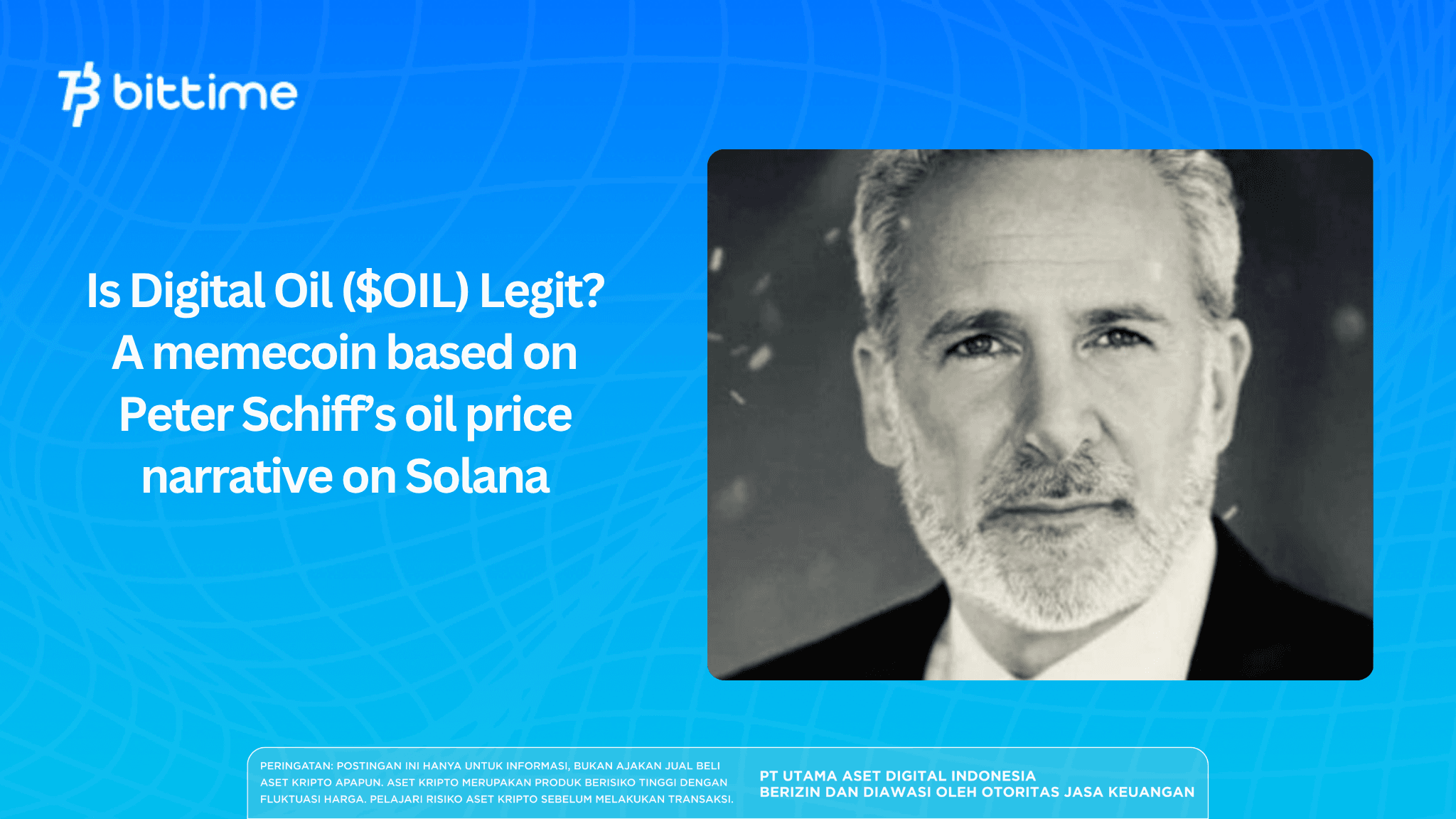 Is Digital Oil ($OIL) Legit? A memecoin based on Peter Schiff’s oil price narrative on Solana