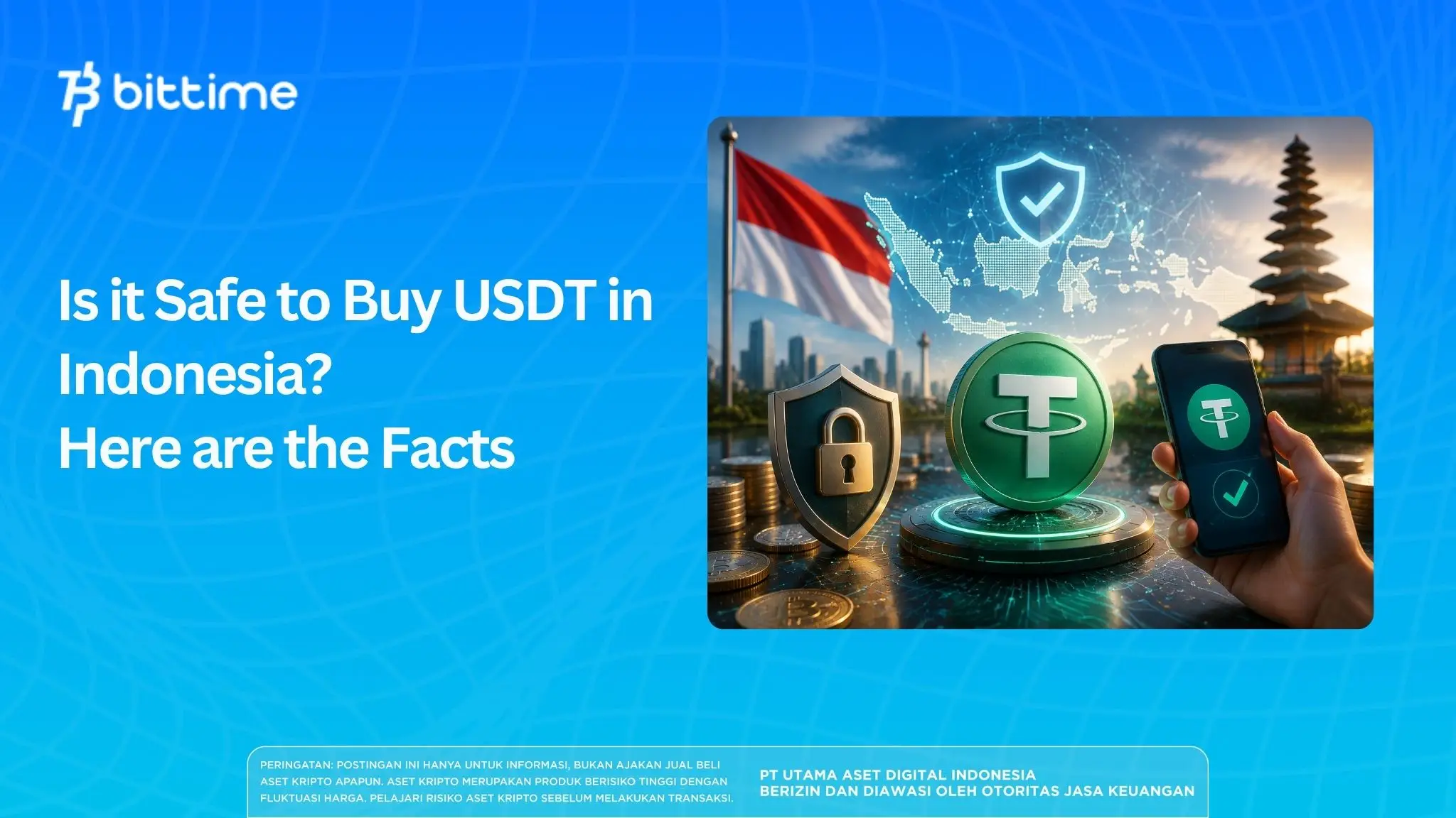 Is it Safe to Buy USDT in Indonesia? Here are the Facts