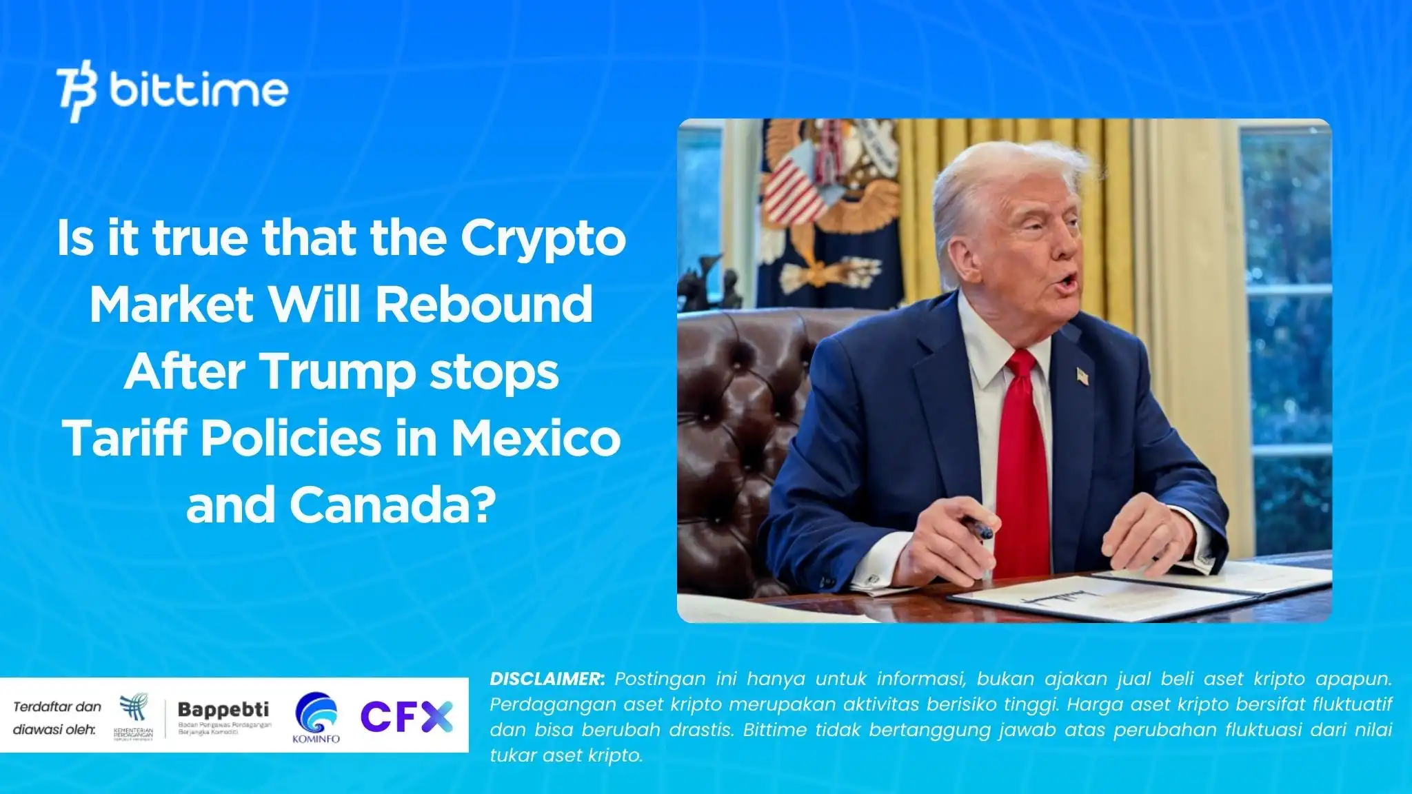 Is it true that the Crypto Market Will Rebound After Trump stops Tariff Policies in Mexico and Canada?