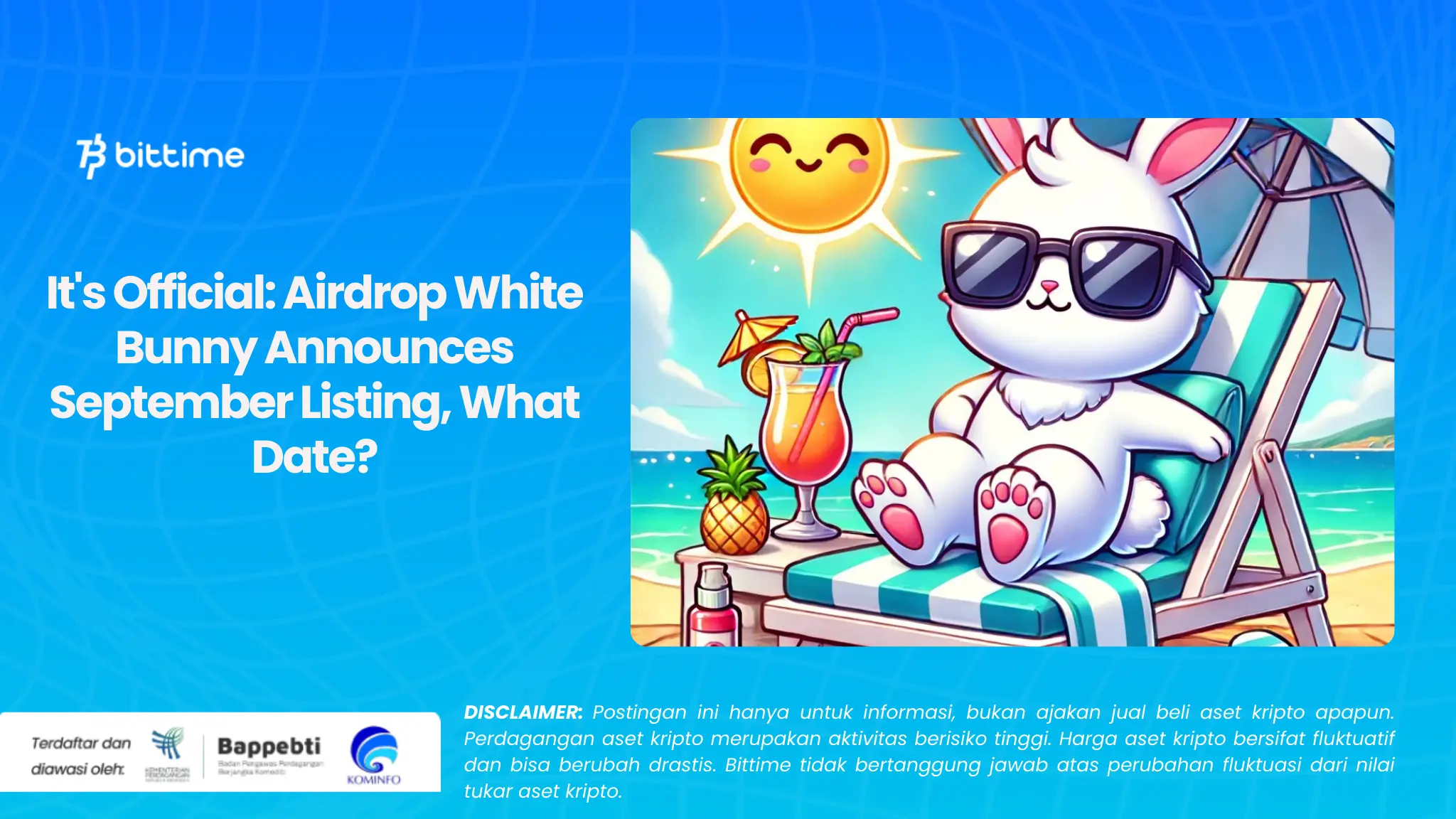 It's Official: Airdrop White Bunny Announces September Listing, What Date?