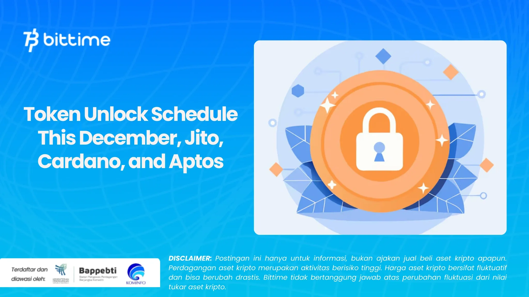 Jadwal Token Unlock Desember Ini, Jito, Cardano, dan Aptos (1).webp