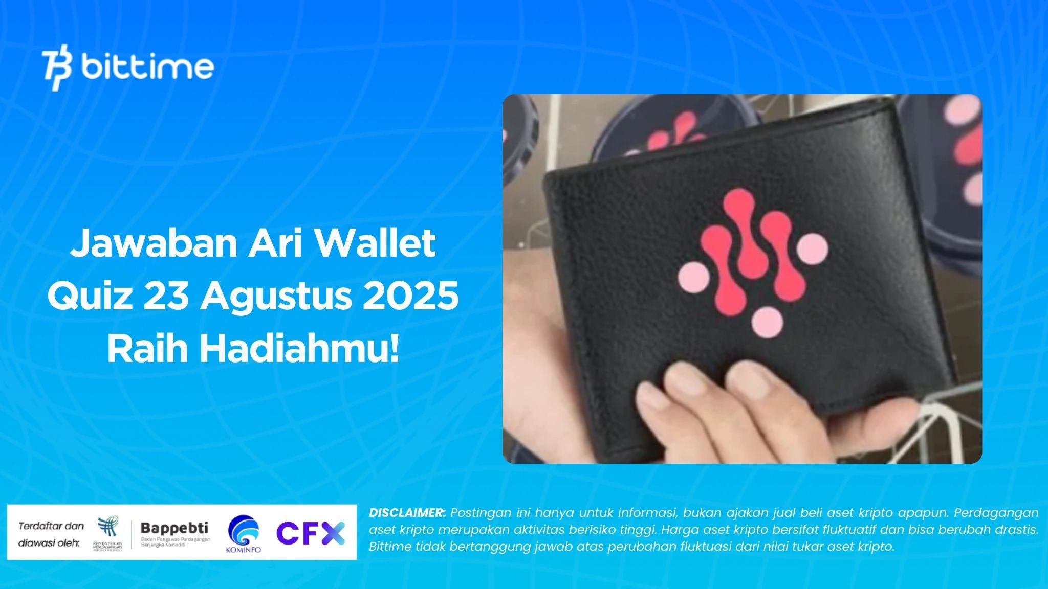 Jawaban Ari Wallet Quiz 23 Agustus 2025 Raih Hadiahmu!