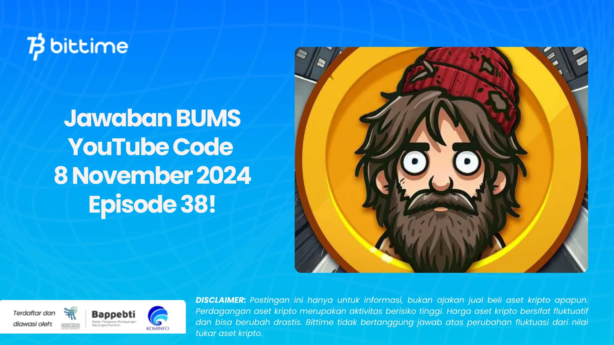 Jawaban BUMS YouTube Code 8 November 2024 Episode 38!.webp