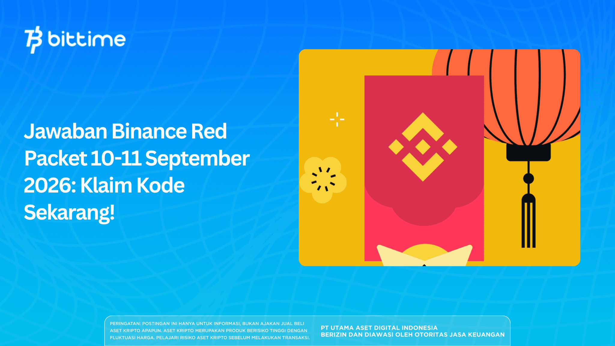 Jawaban Binance Red Packet 10-11 September 2026: Klaim Kode Sekarang!