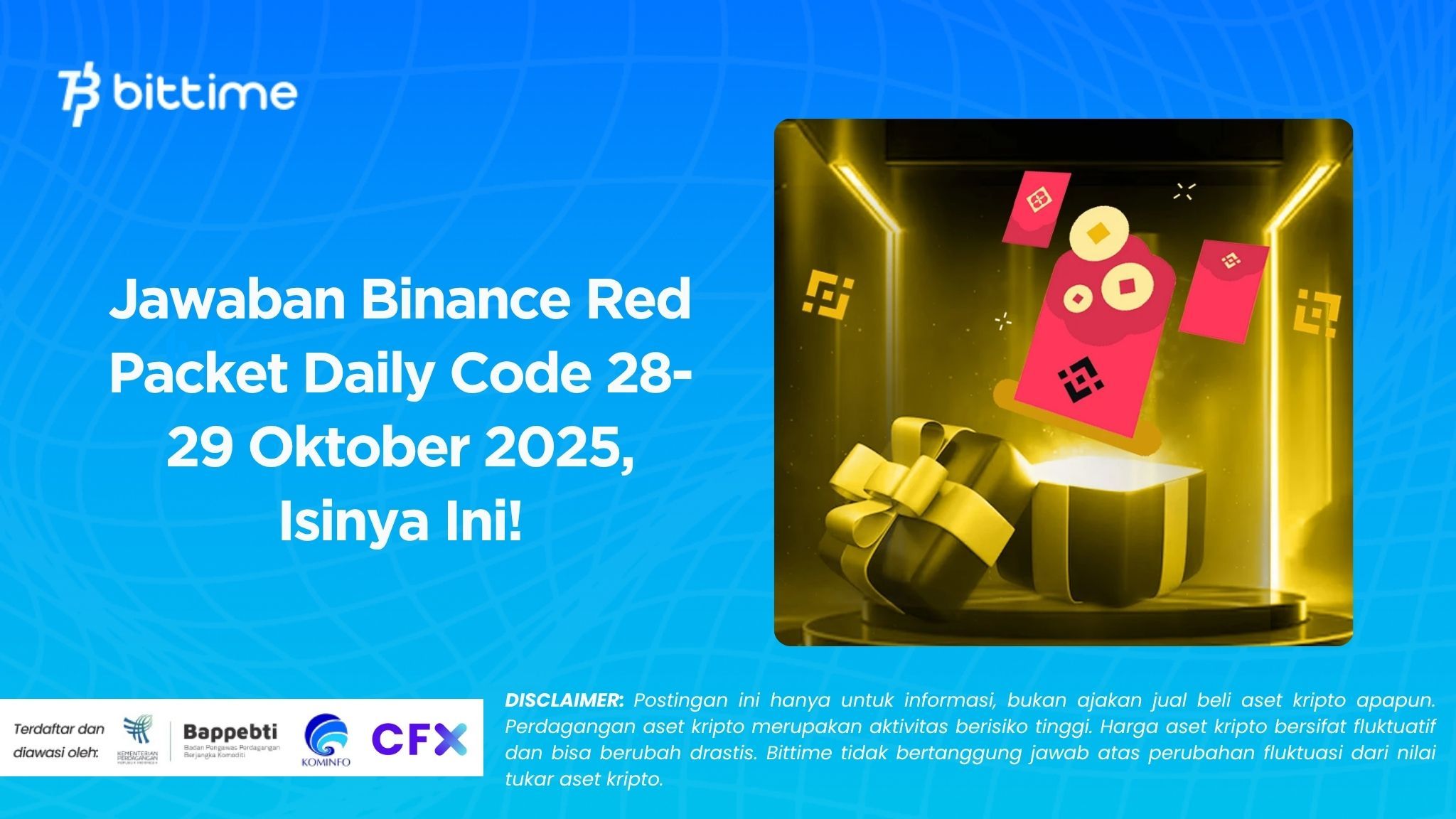 Jawaban Binance Red Packet Daily Code 28-29 Oktober 2025, Isinya Ini
