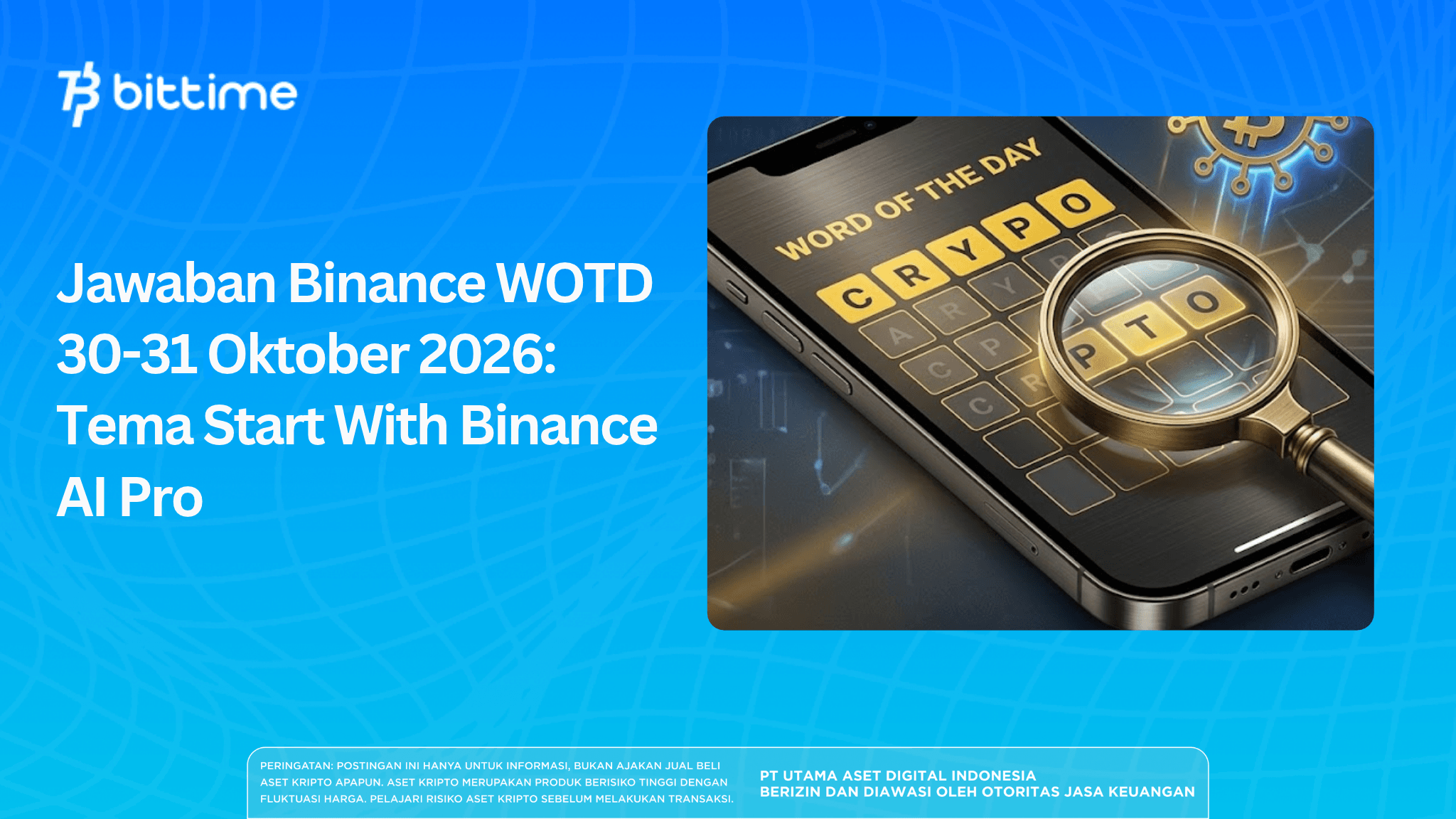 Binance WOTD Answers October 30-31, 2026: Theme Start With Binance AI Pro