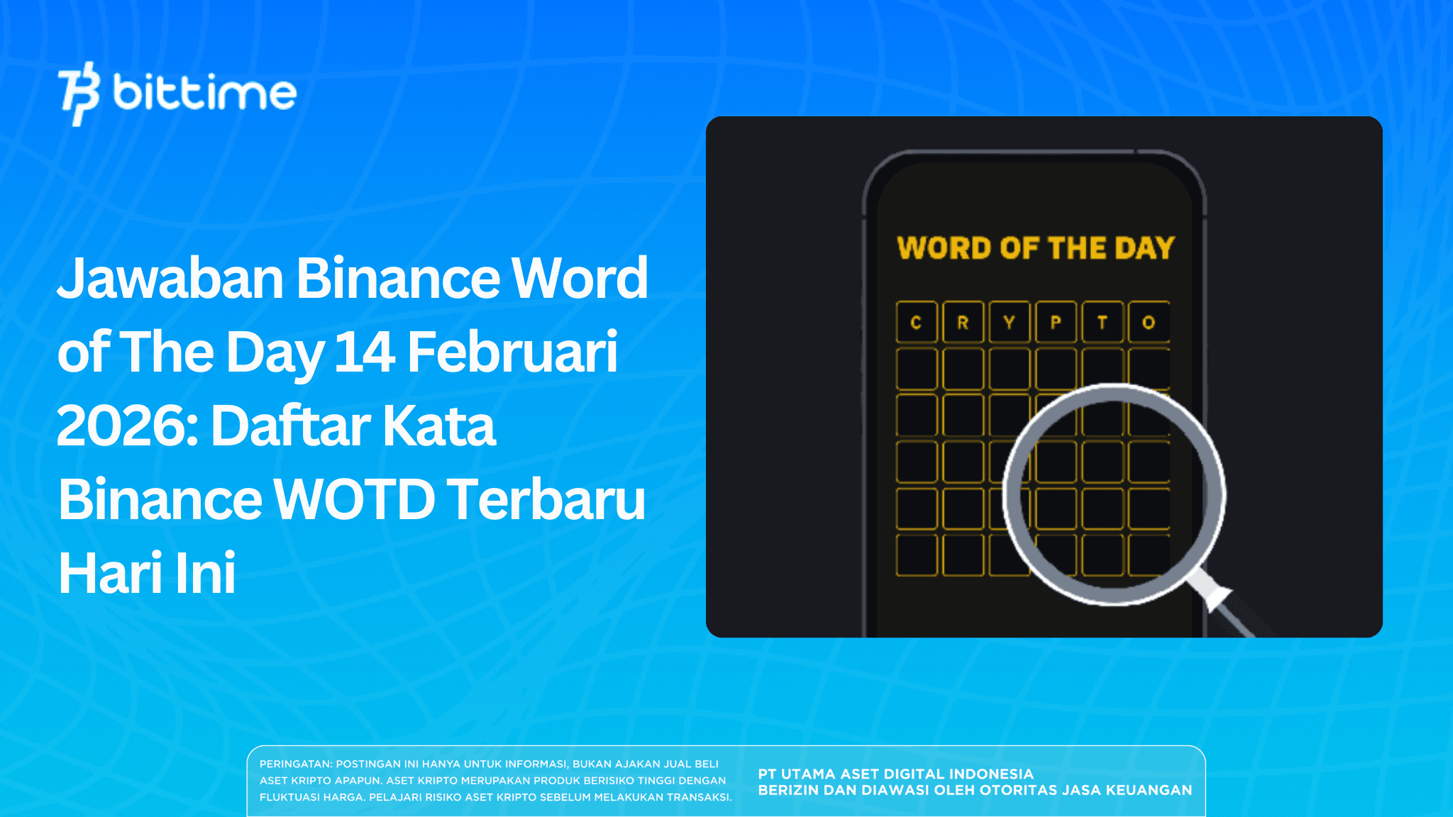 Jawaban Binance Word of The Day 14 Februari 2026: Daftar Kata Binance WOTD Terbaru Hari Ini