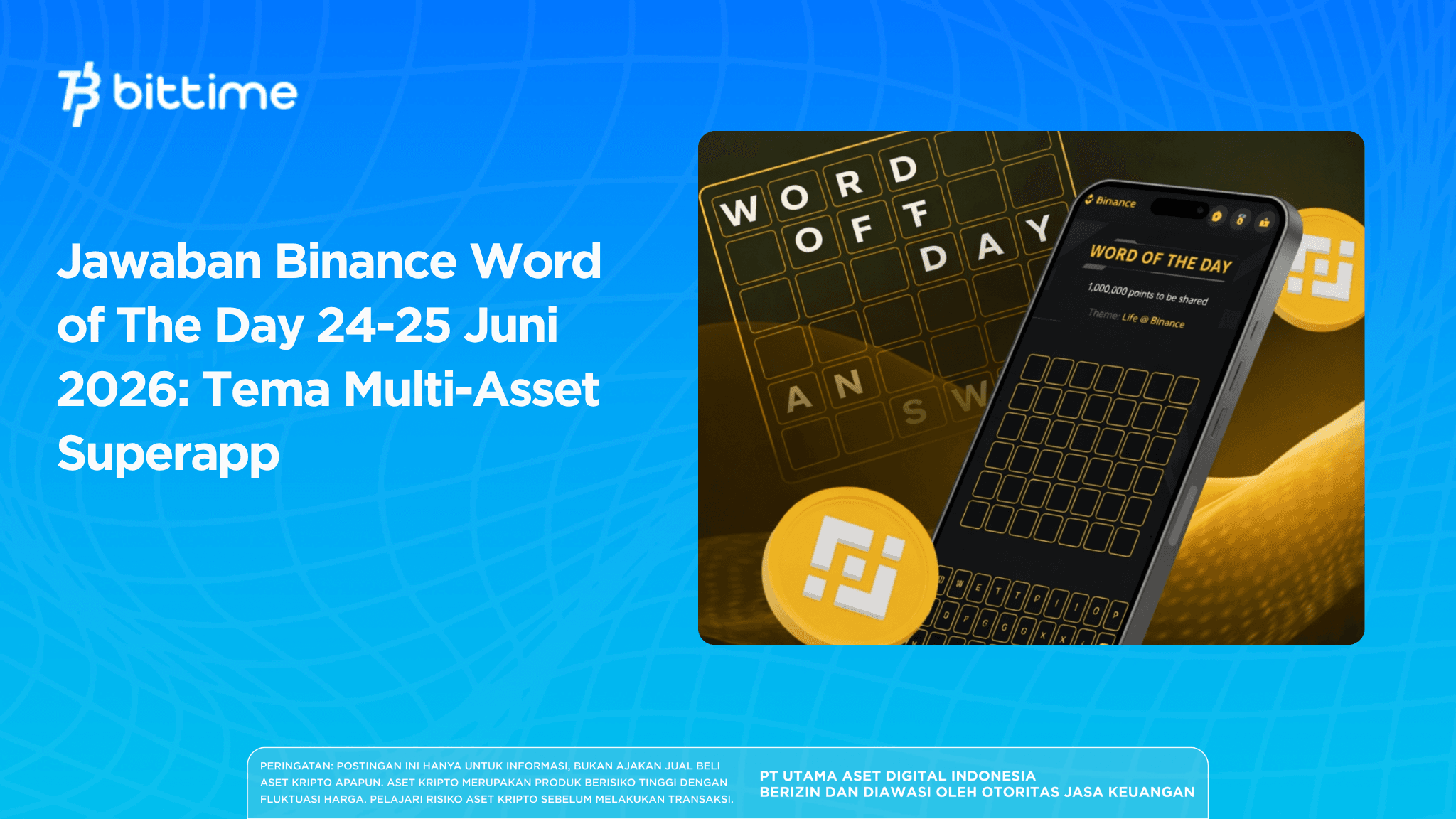 Binance Word of the Day Answers for June 24–25, 2026: Multi-Asset Superapp Theme