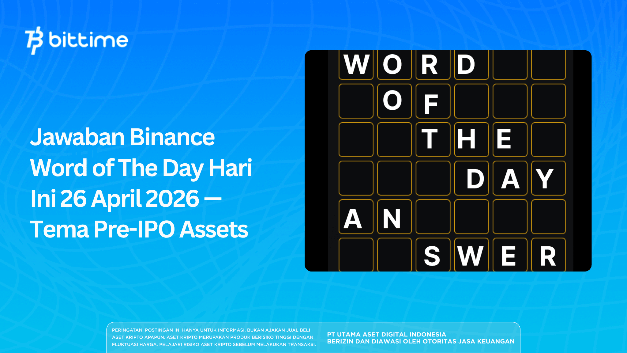 Binance Word of The Day Answer Today — April 26, 2026 | Pre-IPO Assets Theme