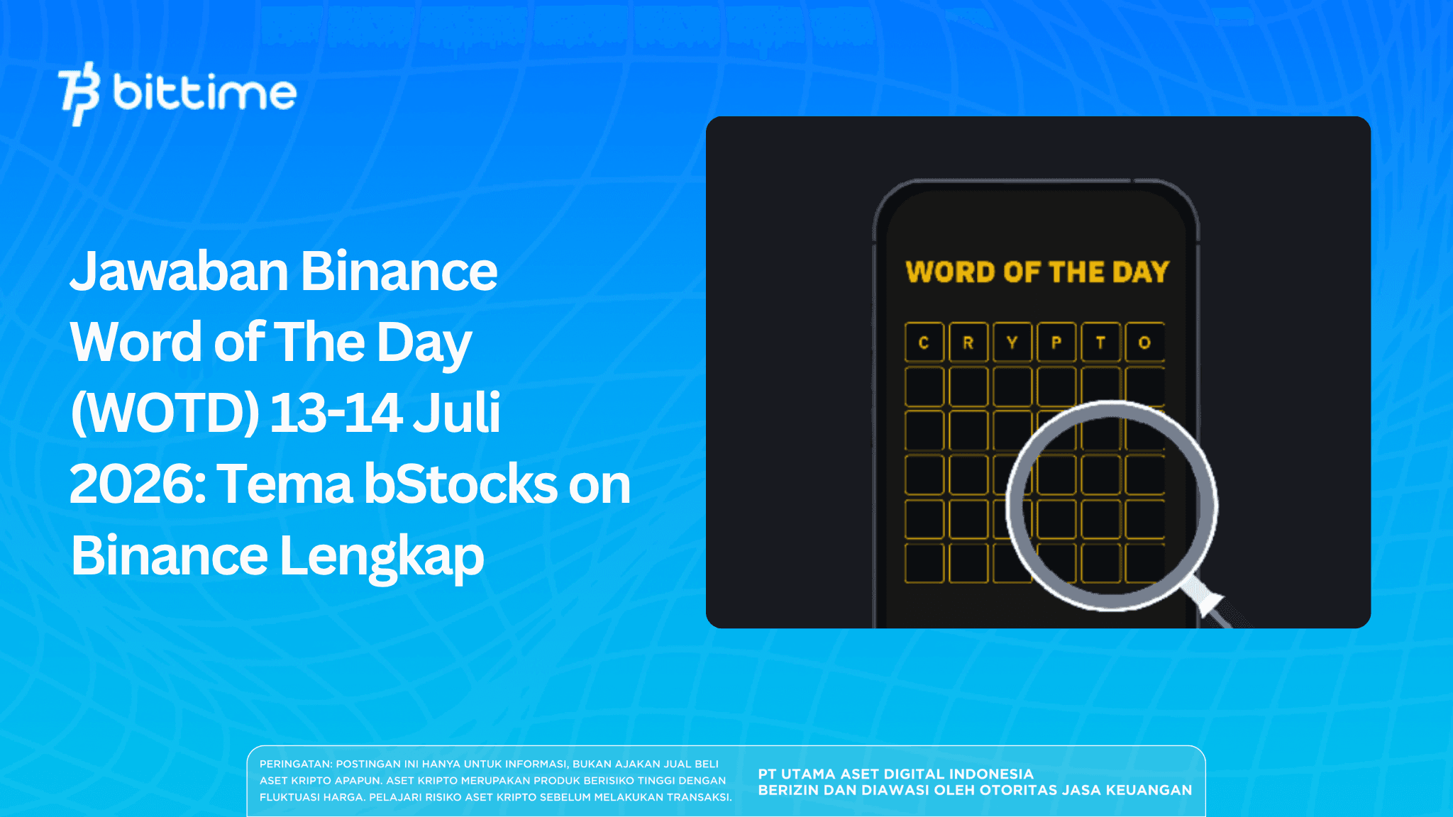 Binance Word of The Day (WOTD) Answers July 13-14, 2026: Complete bStocks on Binance Theme