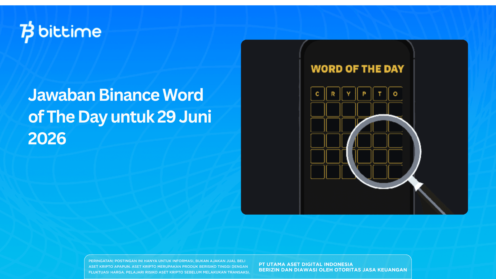  Binance Word of The Day untuk 29 Juni 2026
