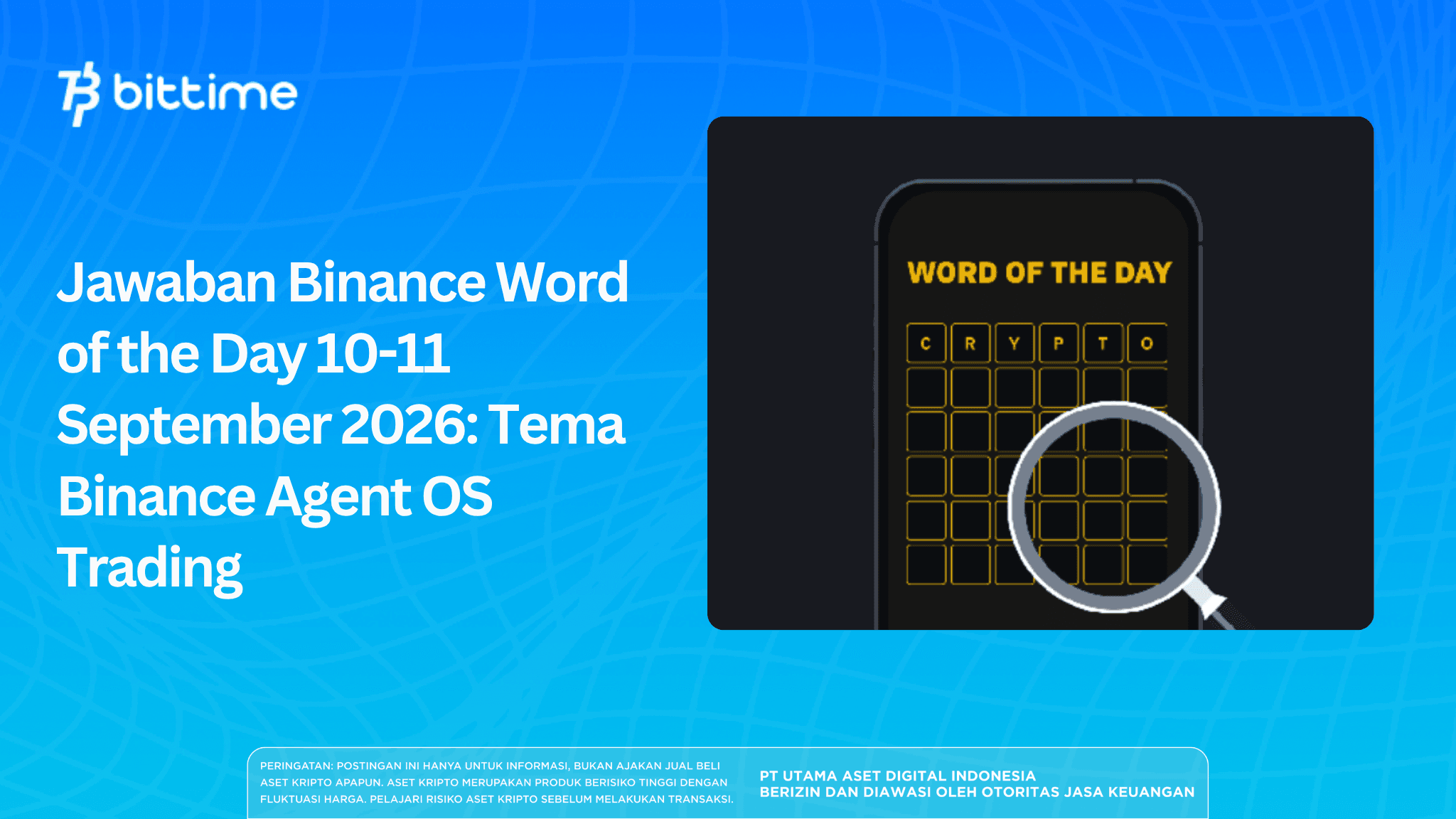 Jawaban Binance Word of the Day 10-11 September 2026: Tema Binance Agent OS Trading